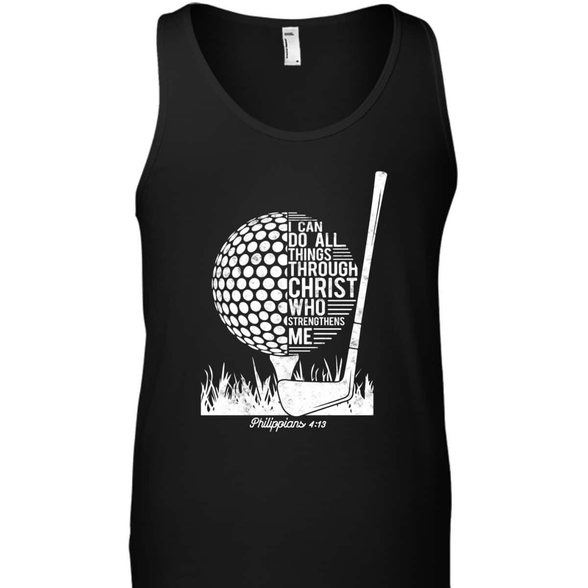 Christian Golf Player I Can Do All Things Philippians 4:13 T-Shirt