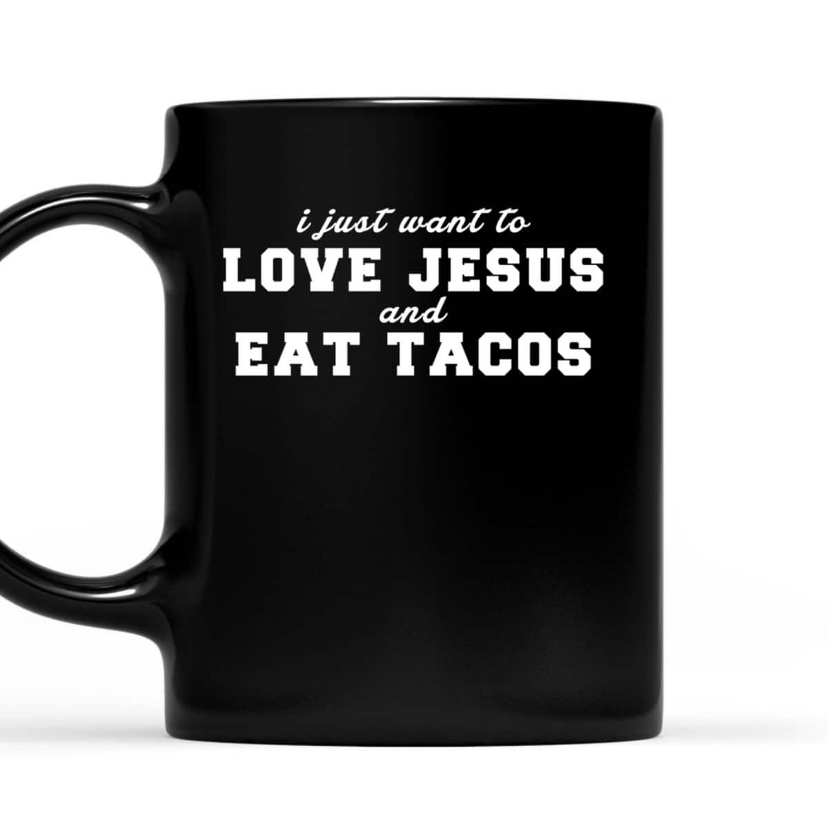 Christian Love Jesus And Eat Tacos Funny Christian T-Shirt Christian Love Jesus And Eat Tacos Funny Christian T-Shirt