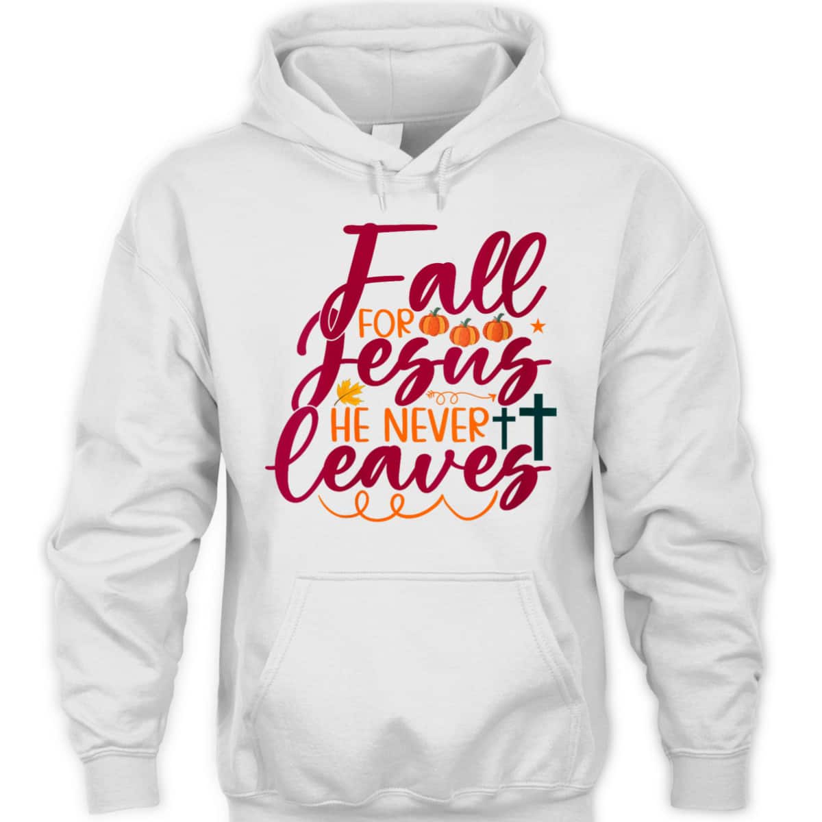 Halloween Gift Fall For Jesus He Never Leaves Christian Thanksgiving Dinner T-Shirt Halloween Gift Fall For Jesus He Never Leaves Christian Thanksgiving Dinner T-Shirt