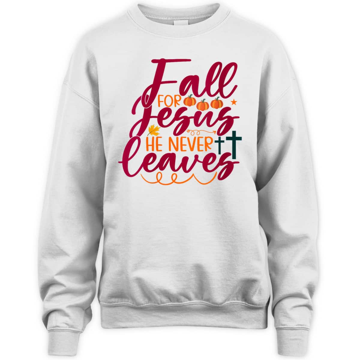 Halloween Gift Fall For Jesus He Never Leaves Christian Thanksgiving Dinner T-Shirt Halloween Gift Fall For Jesus He Never Leaves Christian Thanksgiving Dinner T-Shirt