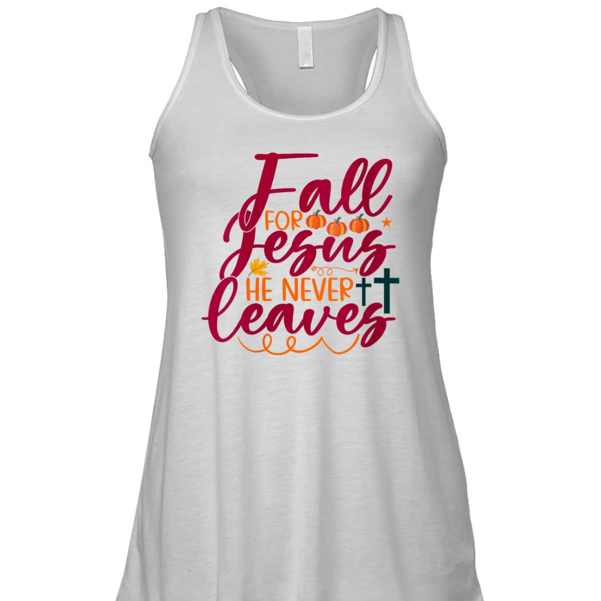 Halloween Gift Fall For Jesus He Never Leaves Christian Thanksgiving Dinner T-Shirt Halloween Gift Fall For Jesus He Never Leaves Christian Thanksgiving Dinner T-Shirt