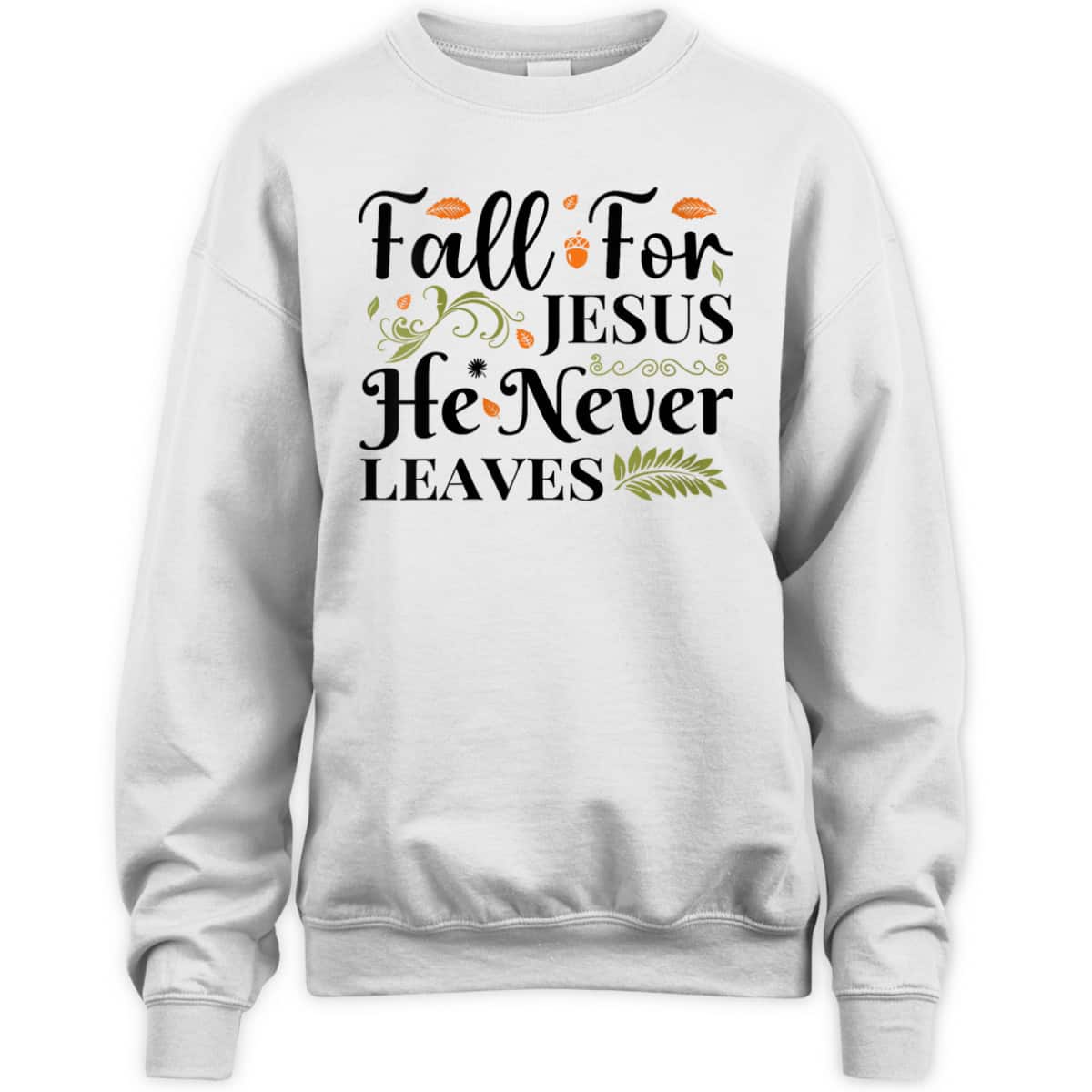 Fall For Jesus Halloween T-Shirt He Never Leaves Christian Thanksgiving Dinner Fall For Jesus Halloween T-Shirt He Never Leaves Christian Thanksgiving Dinner