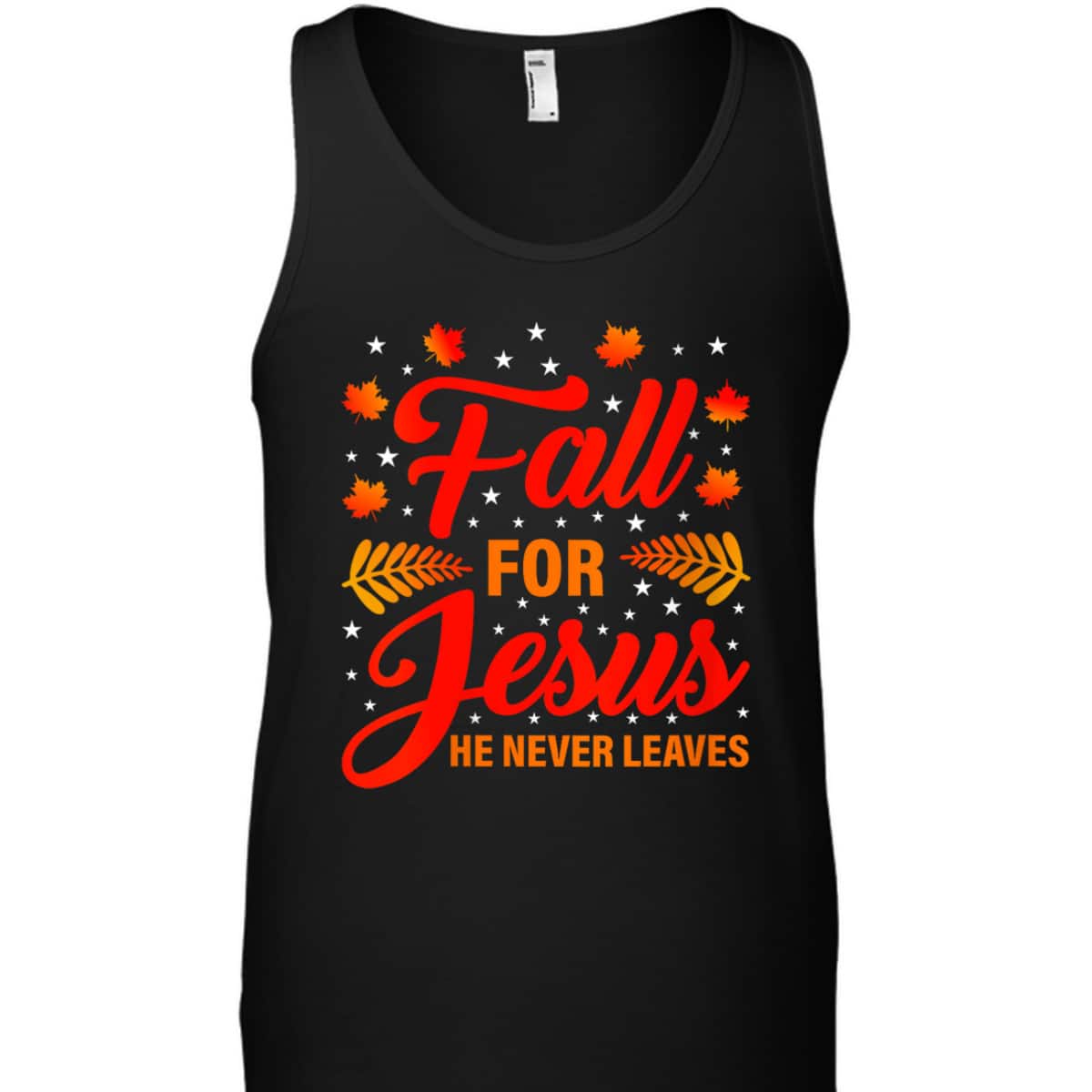 Thanksgiving T-Shirt Fall For Jesus He Never Leaves Christian Halloween Dinner Thanksgiving T-Shirt Fall For Jesus He Never Leaves Christian Halloween Dinner