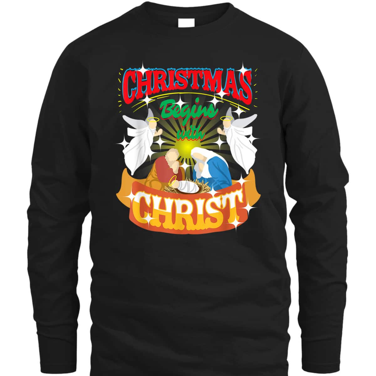 Christmas Begins With Christ Christian Jesus Xmas T-Shirt Christmas Begins With Christ Christian Jesus Xmas T-Shirt