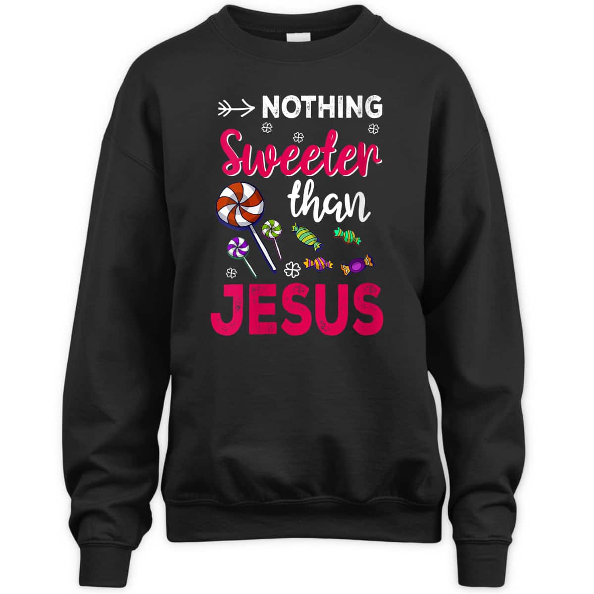 Nothing Sweeter Than Jesus For Christian On Christmas T-Shirt Nothing Sweeter Than Jesus For Christian On Christmas T-Shirt
