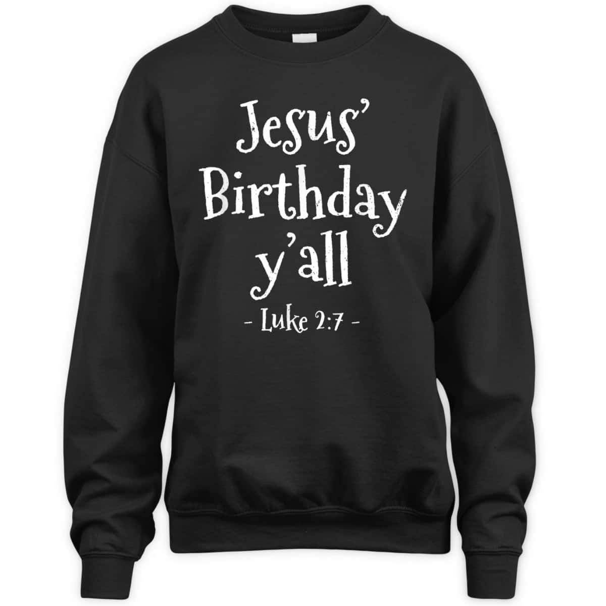 Jesus Birthday Christmas Xmas Bible Verse Luke T-Shirt Jesus Birthday Christmas Xmas Bible Verse Luke T-Shirt