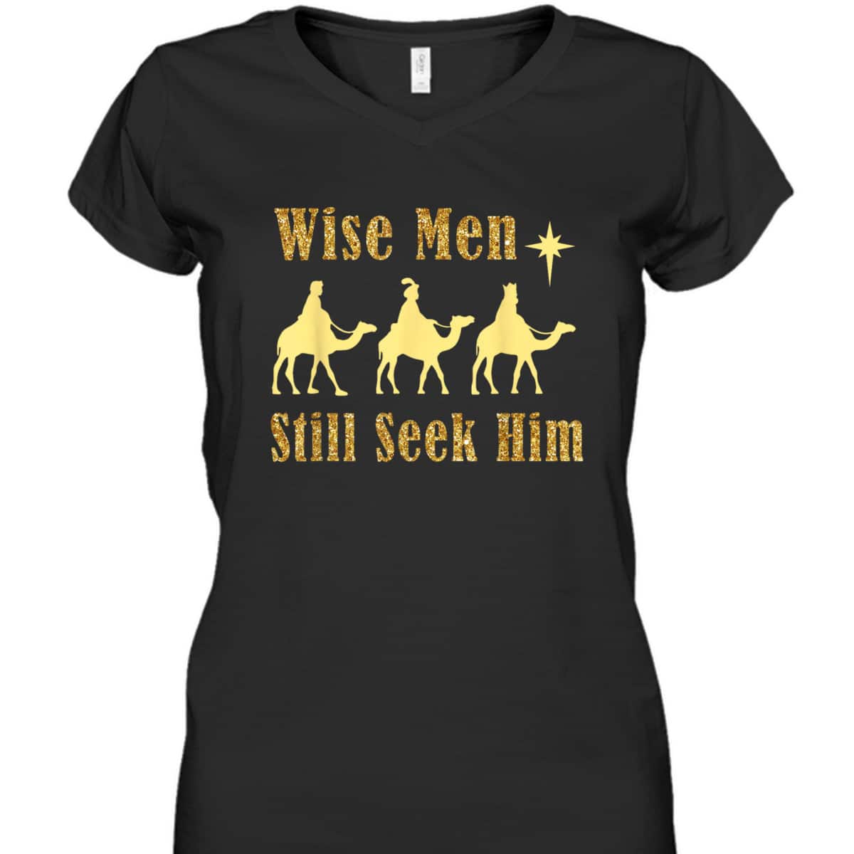 Wise Men Still Seek Him Christian Faith Jesus Christmas T-Shirt Wise Men Still Seek Him Christian Faith Jesus Christmas T-Shirt
