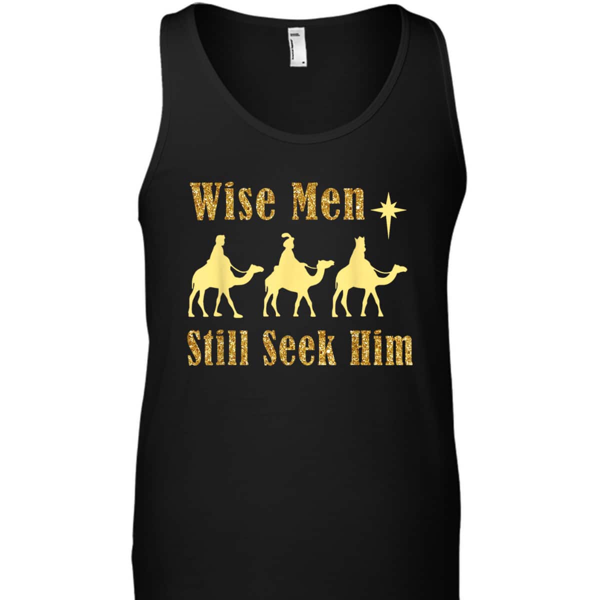 Wise Men Still Seek Him Christian Faith Jesus Christmas T-Shirt Wise Men Still Seek Him Christian Faith Jesus Christmas T-Shirt
