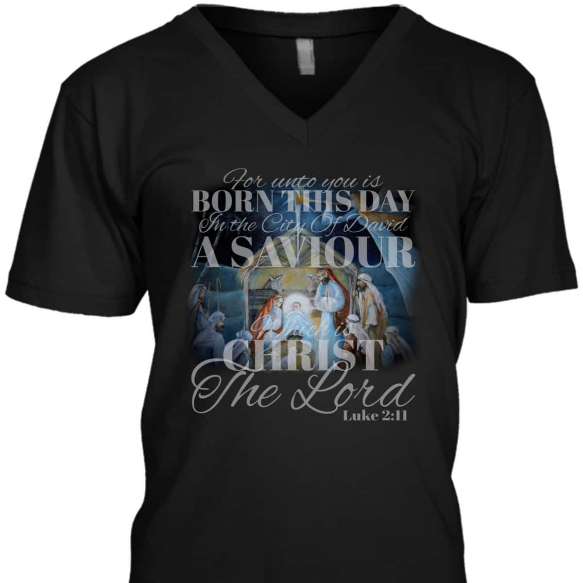 Christian Christmas Unto You Is Born A Savior Nativity Bible Verse T-Shirt Christian Christmas Unto You Is Born A Savior Nativity Bible Verse T-Shirt