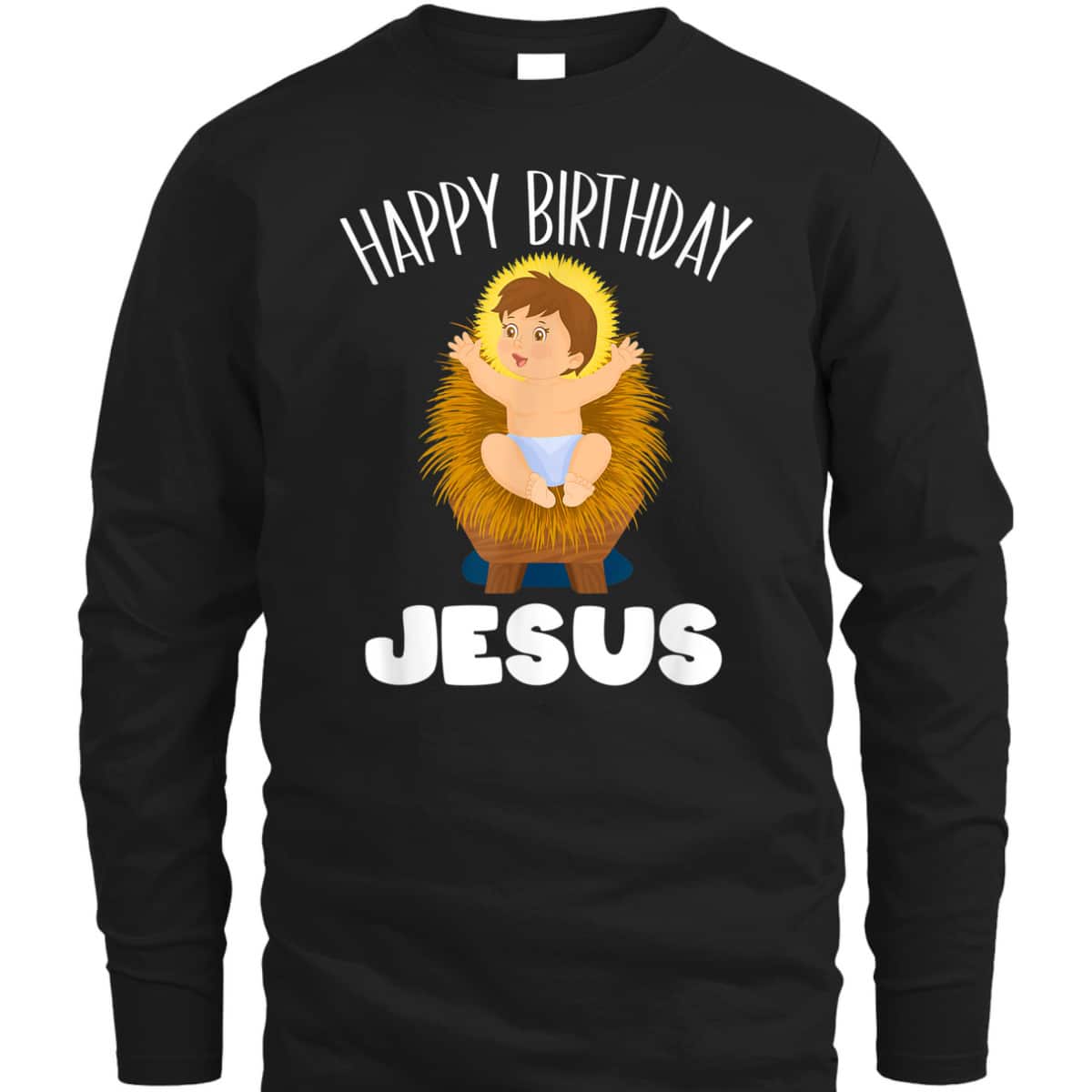Christian Religion Christmas Happy Birthday Jesus Baby T-Shirt Christian Religion Christmas Happy Birthday Jesus Baby T-Shirt