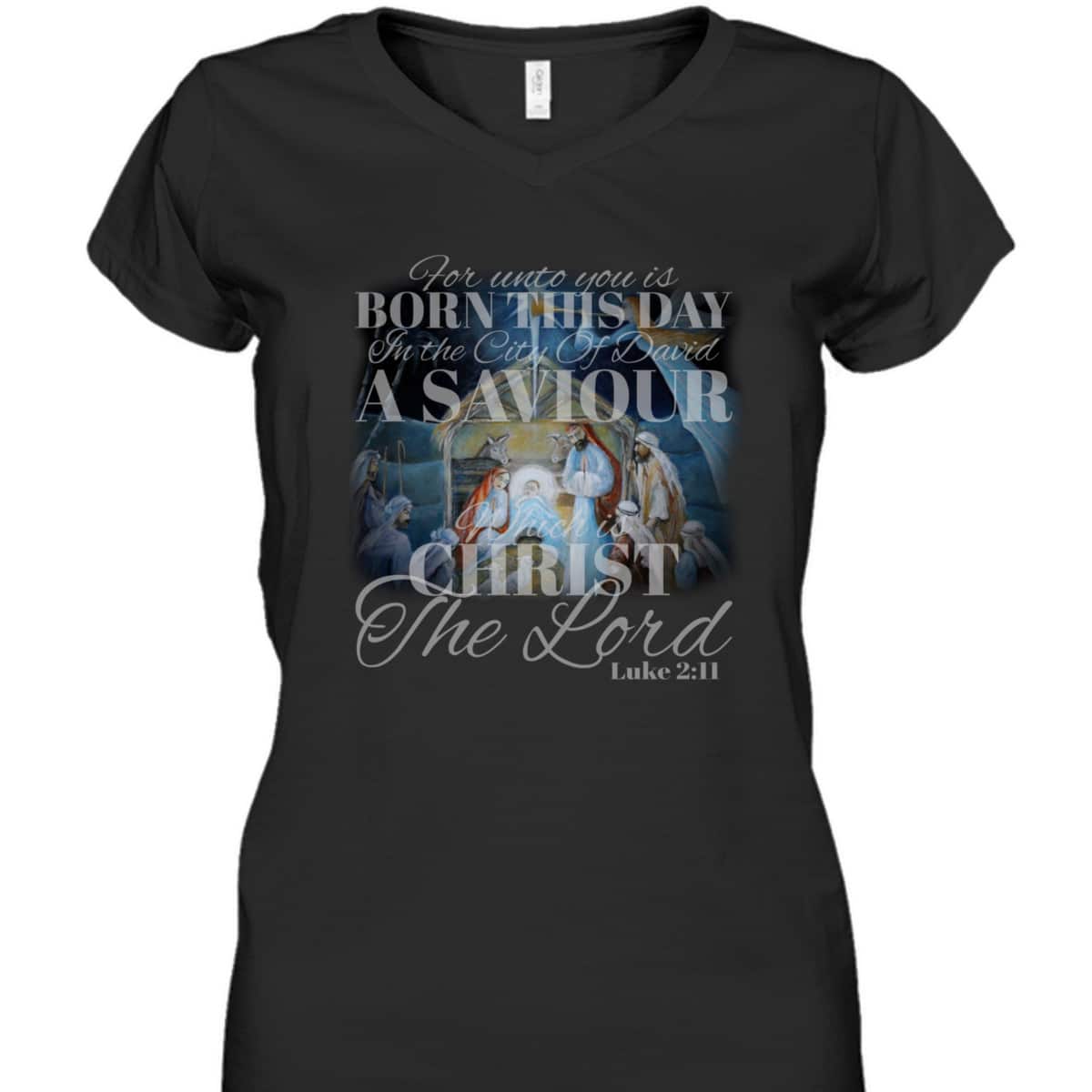 Christian Christmas Unto You Is Born A Savior Nativity Bible Verse T-Shirt Christian Christmas Unto You Is Born A Savior Nativity Bible Verse T-Shirt