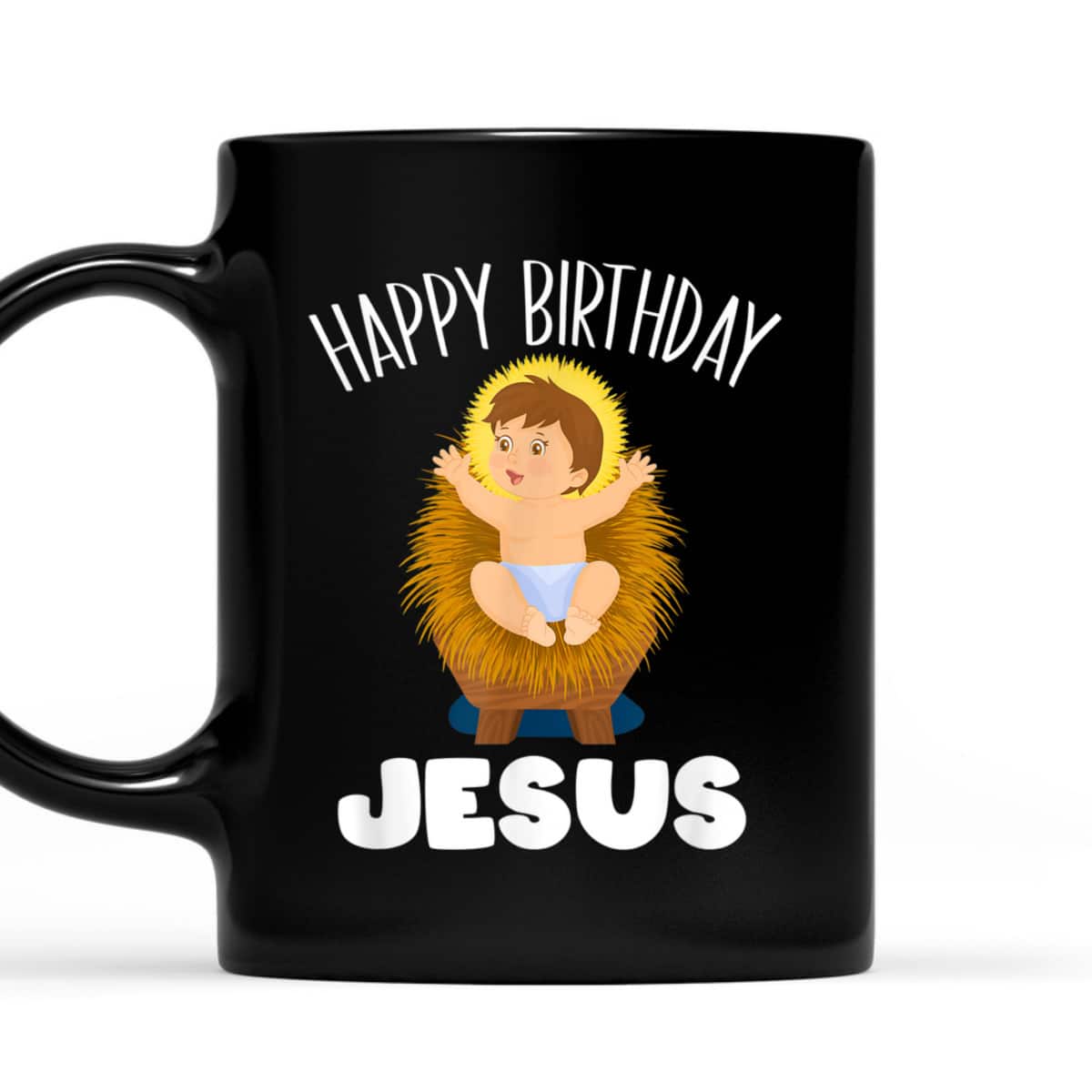 Christian Religion Christmas Happy Birthday Jesus Baby T-Shirt Christian Religion Christmas Happy Birthday Jesus Baby T-Shirt