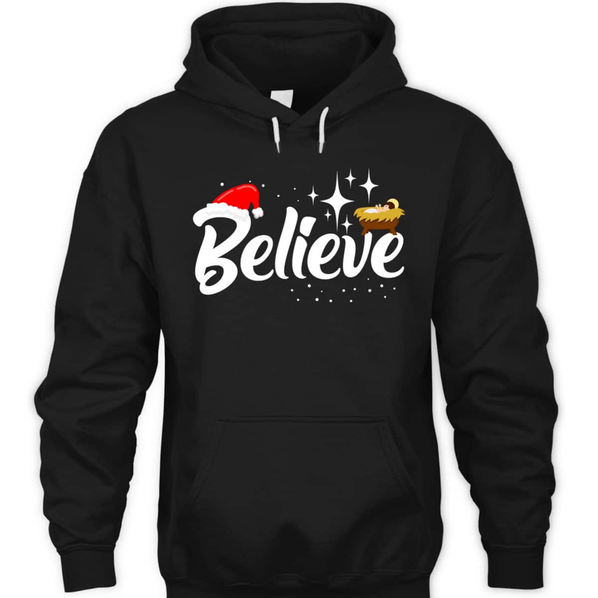 Believe Jesus Christmas Baby Jesus Christian T-Shirt Believe Jesus Christmas Baby Jesus Christian T-Shirt
