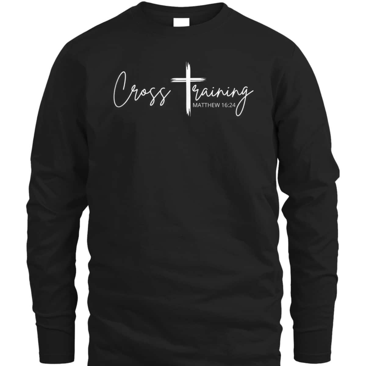 Pastor Christian Bible Verse Matthew 1624 Cross Training T-Shirt Pastor Christian Bible Verse Matthew 1624 Cross Training T-Shirt