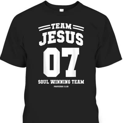 Christian T-Shirt Team Jesus 7 Soul Winning Team Christmas