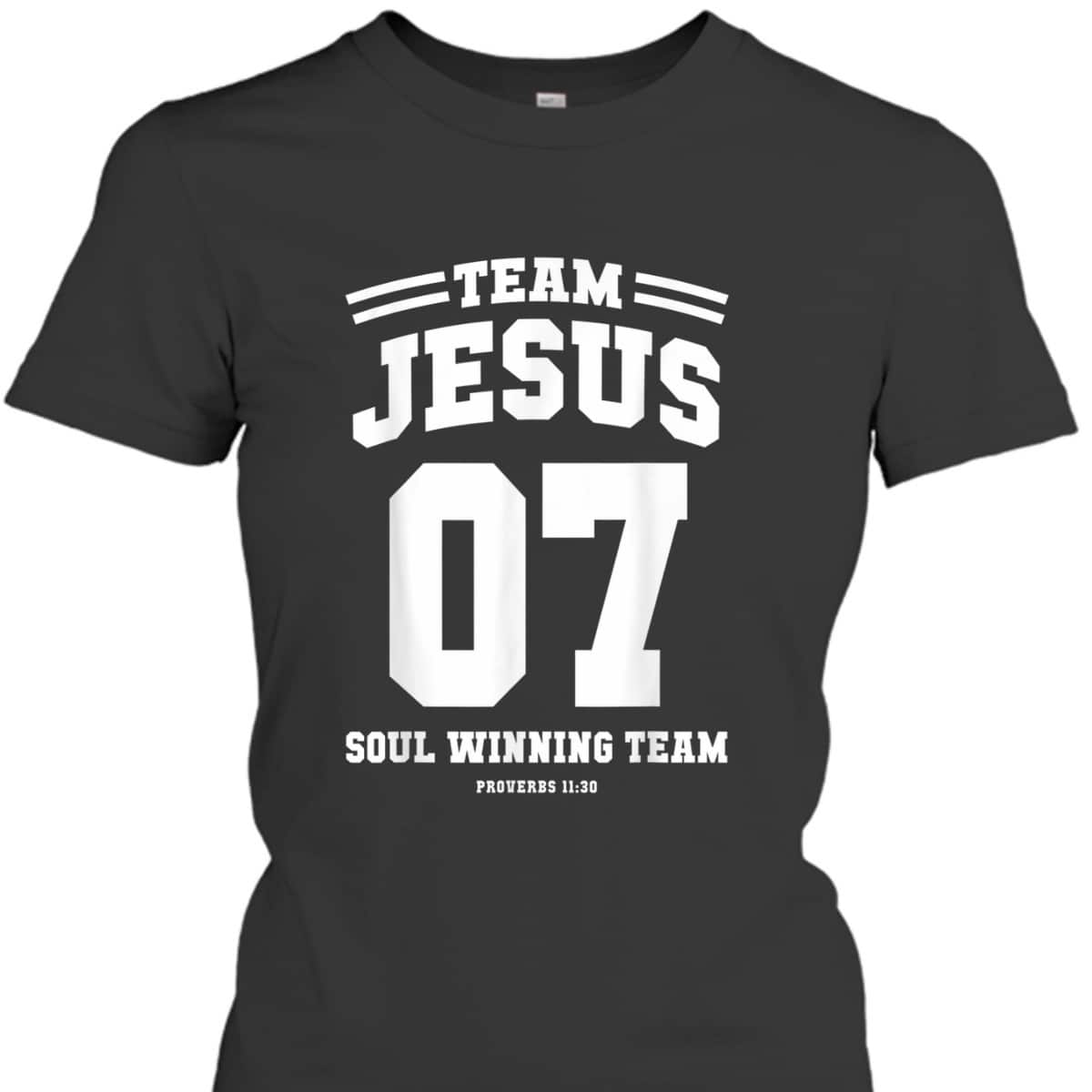 Christian T-Shirt Team Jesus 7 Soul Winning Team Christmas Christian T-Shirt Team Jesus 7 Soul Winning Team Christmas