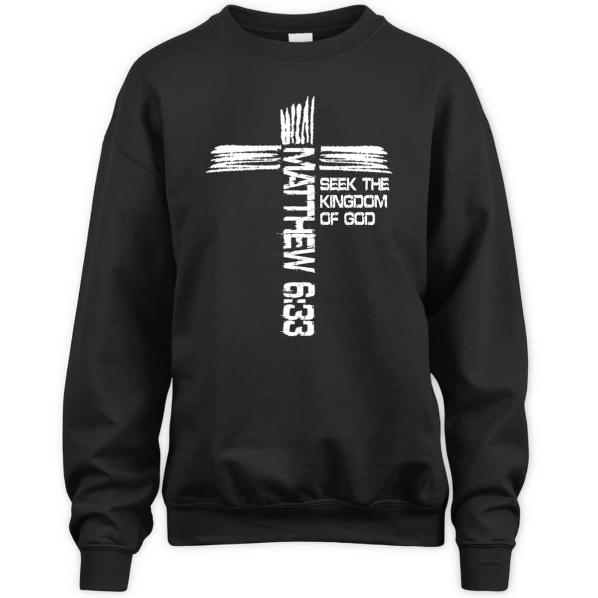 Matthew 633 Christian Bible Verse And Cross T-Shirt