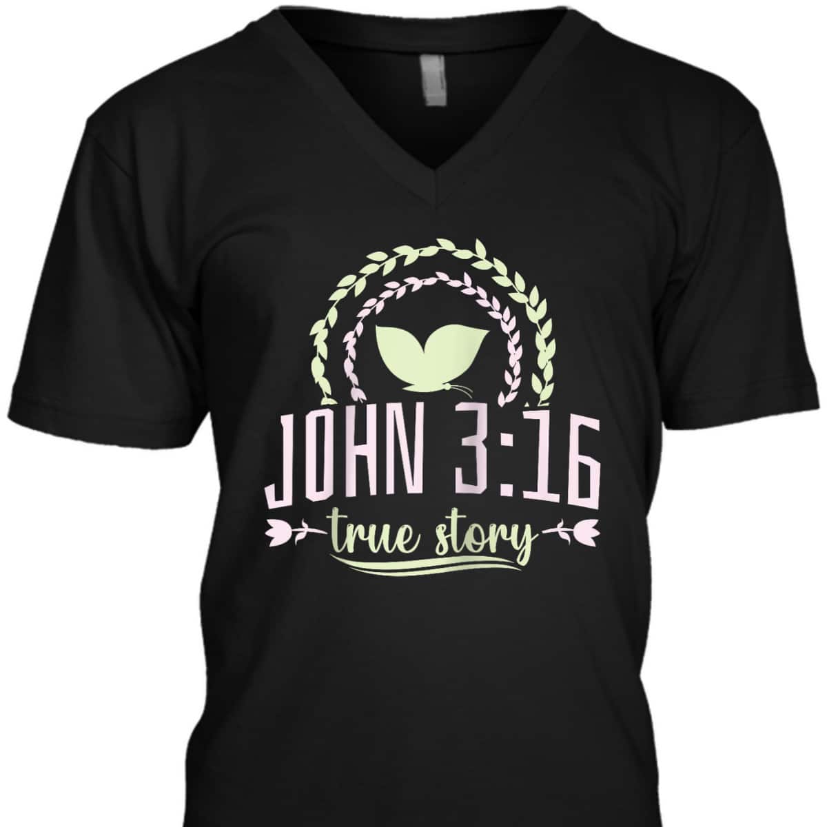 Christian Bible Verse John 316 True Story T-Shirt Christian Bible Verse John 316 True Story T-Shirt