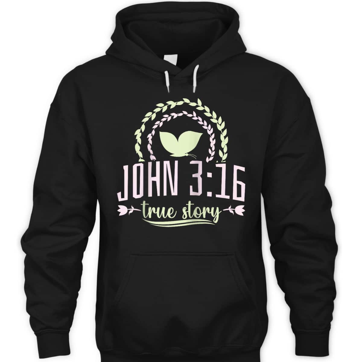 Christian Bible Verse John 316 True Story T-Shirt