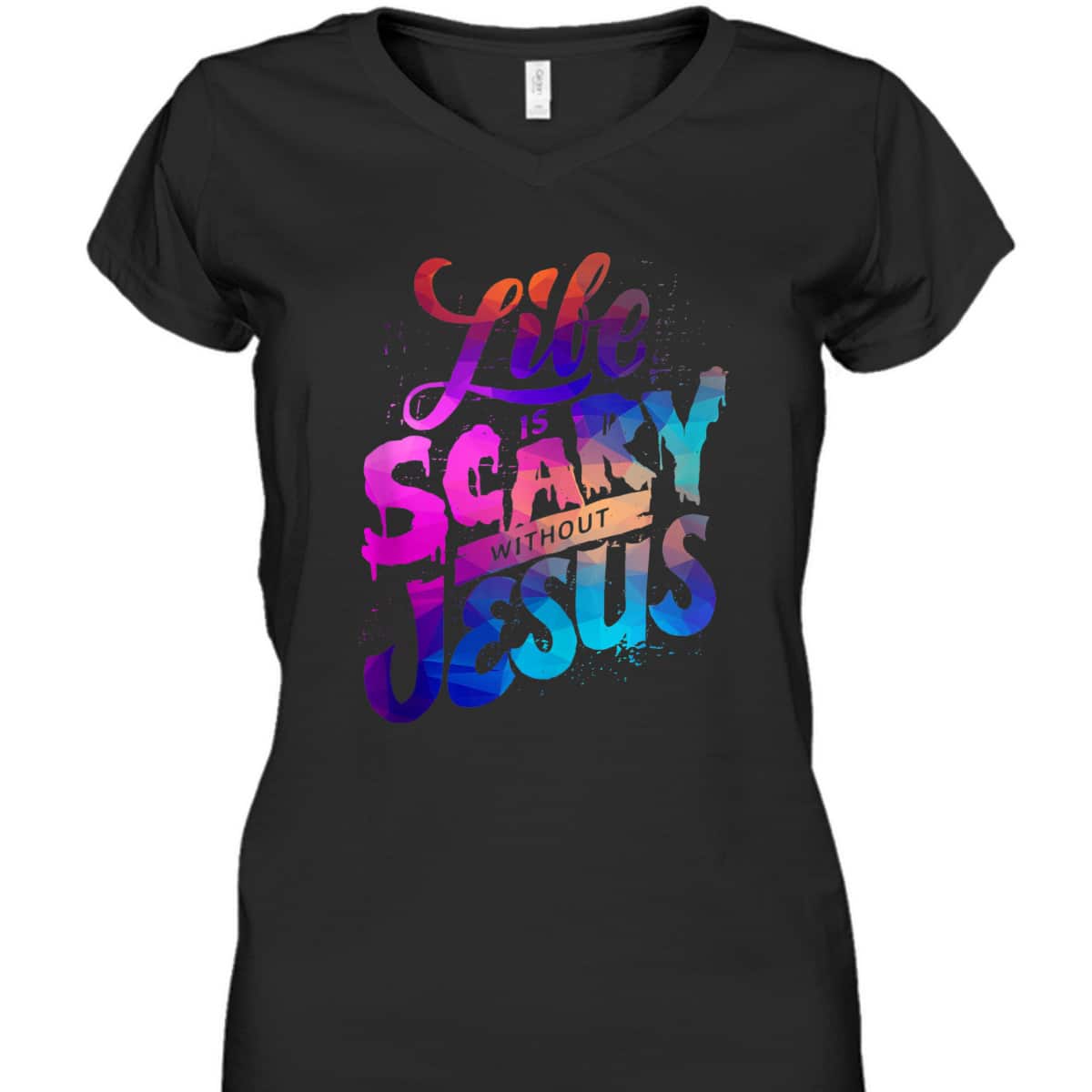 Colorful Life Is Scary Without Jesus Christian Faith Halloween T-Shirt Colorful Life Is Scary Without Jesus Christian Faith Halloween T-Shirt