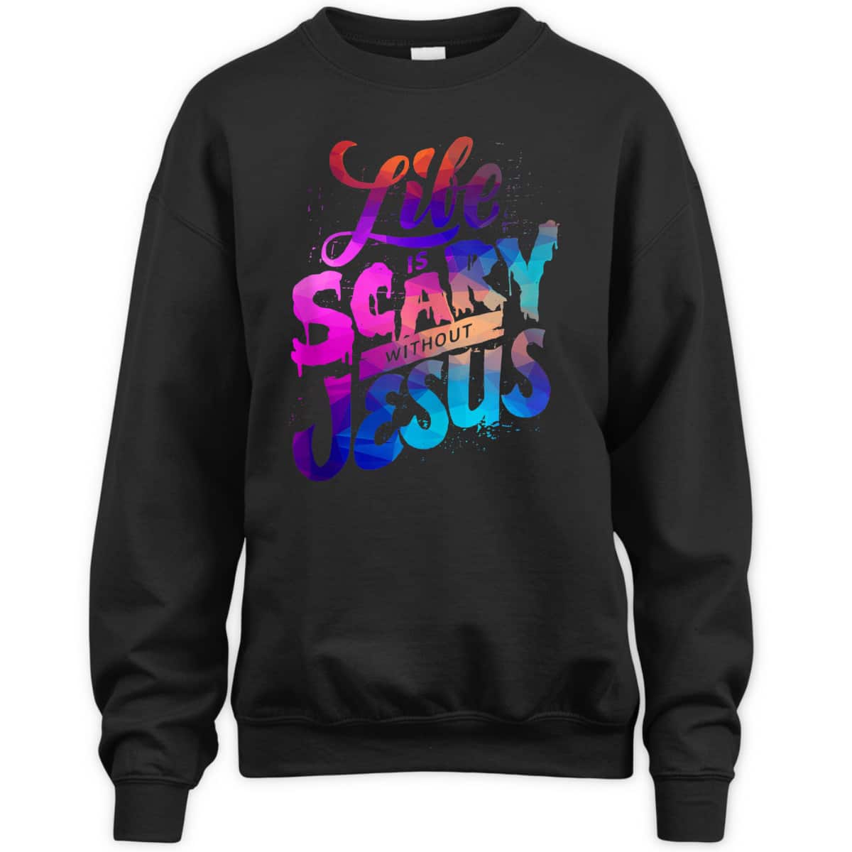 Colorful Life Is Scary Without Jesus Christian Faith Halloween T-Shirt Colorful Life Is Scary Without Jesus Christian Faith Halloween T-Shirt