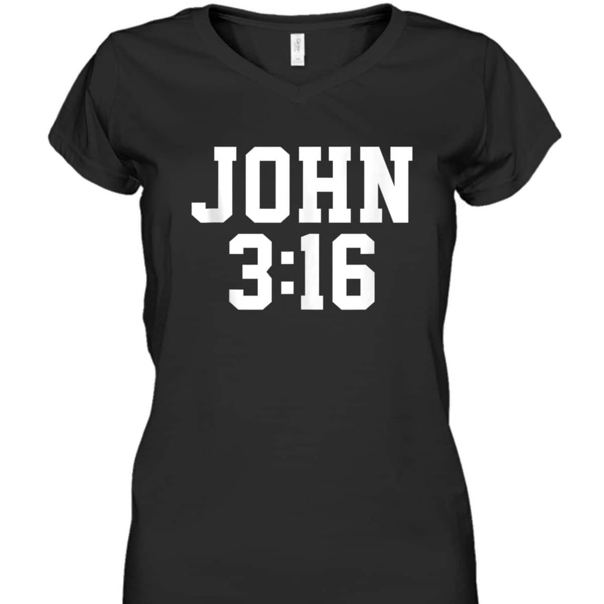 Christian John 316 Gift Bible Verse T-Shirt Christian John 316 Gift Bible Verse T-Shirt