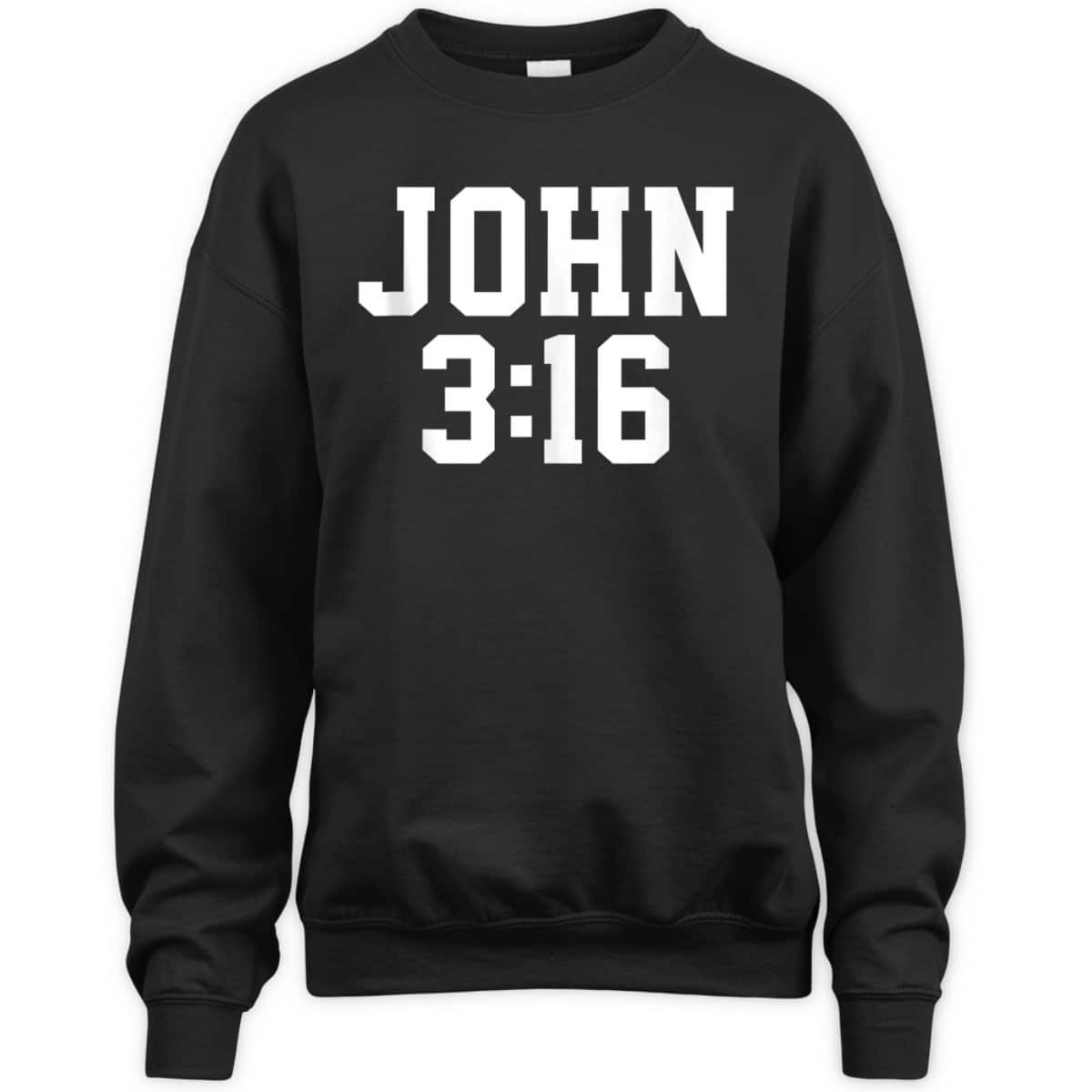 Christian John 316 Gift Bible Verse T-Shirt