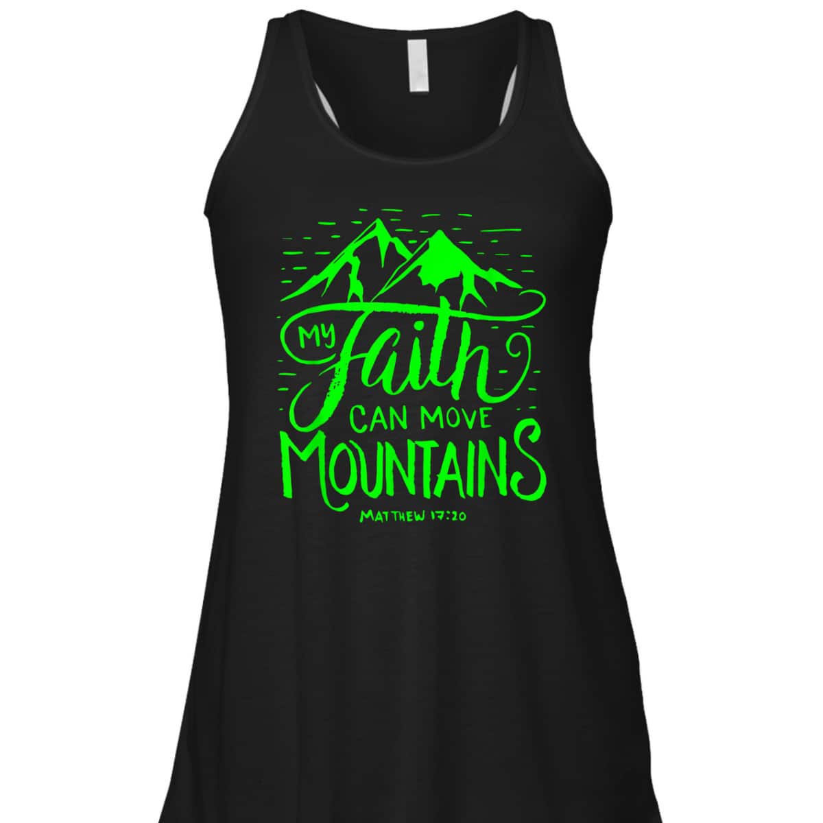 My Faith Can Move Mountains Bible Verse Christian T-Shirt My Faith Can Move Mountains Bible Verse Christian T-Shirt