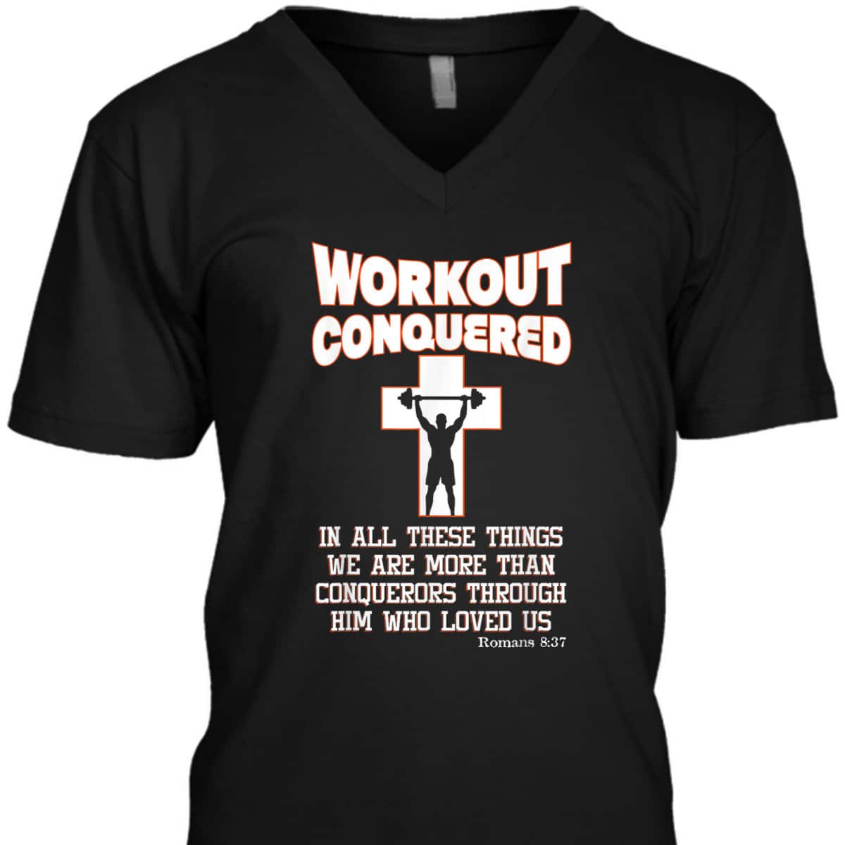 Scripture Christian Fitness Workout Conquered T-Shirt