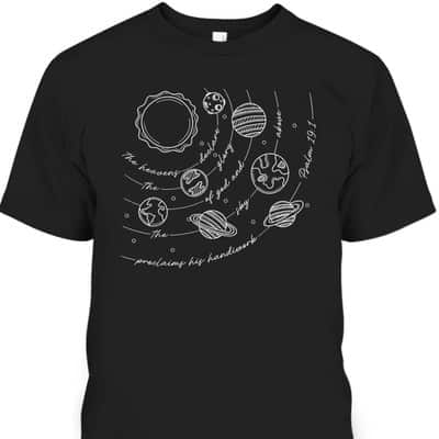 Psalm 191 Classical Conversations Cycle 2 Space Christian T-Shirt