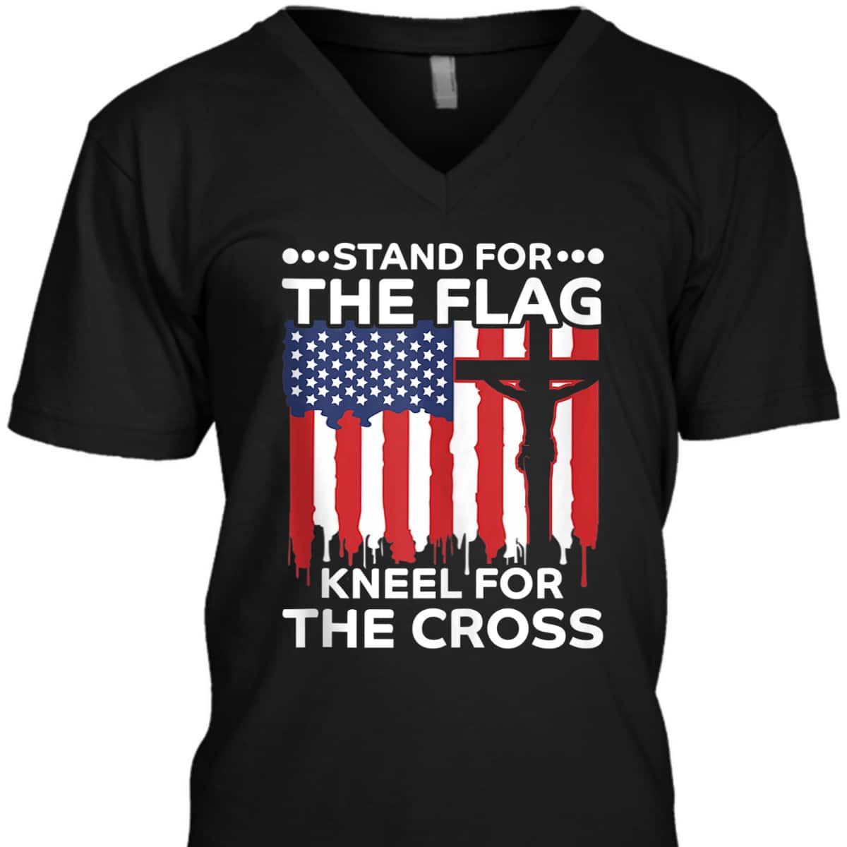 Stand For The Flag Kneel For The Cross American Flag Cross US Flag Veterans T-Shirt Stand For The Flag Kneel For The Cross American Flag Cross US Flag Veterans T-Shirt