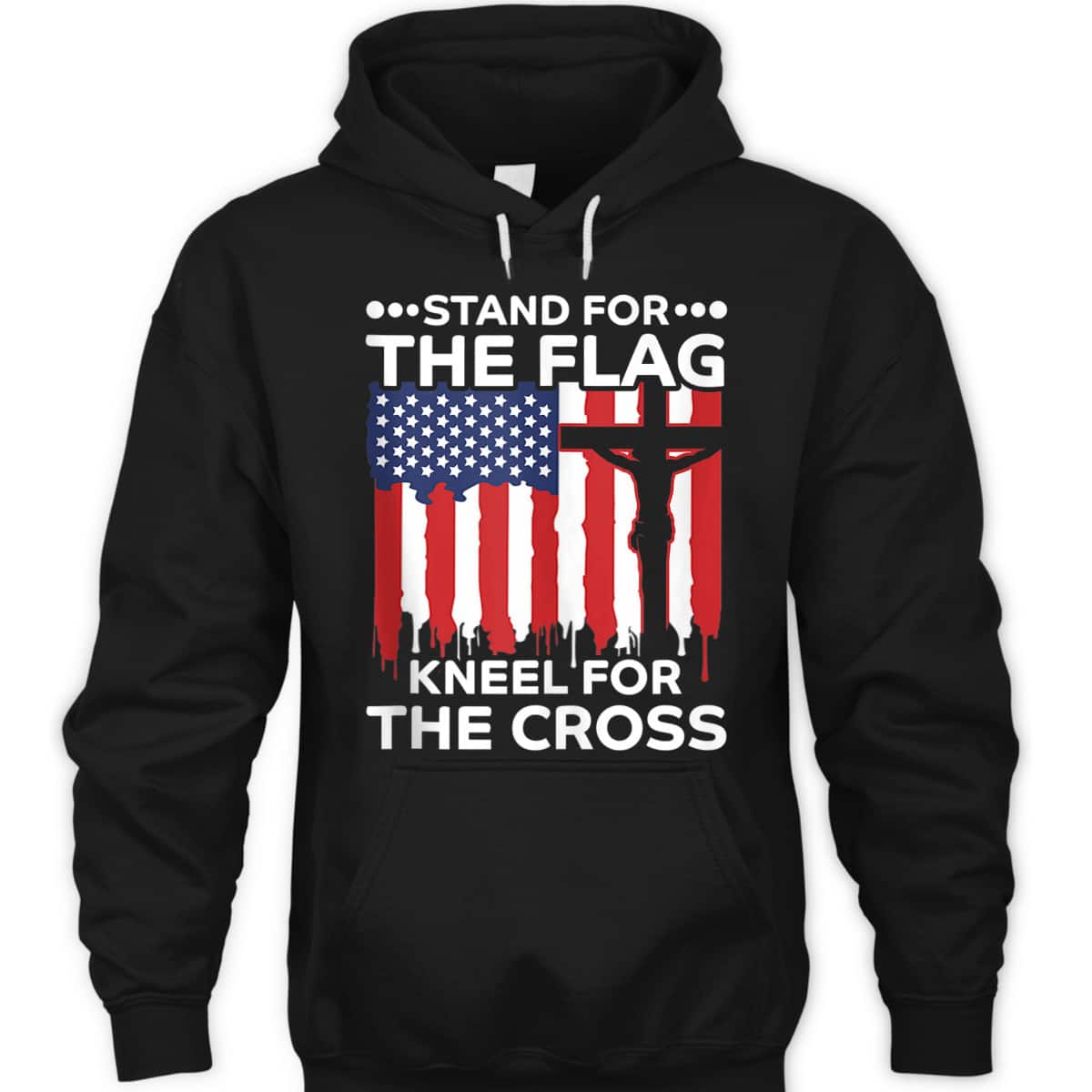 Stand For The Flag Kneel For The Cross American Flag Cross US Flag Veterans T-Shirt Stand For The Flag Kneel For The Cross American Flag Cross US Flag Veterans T-Shirt