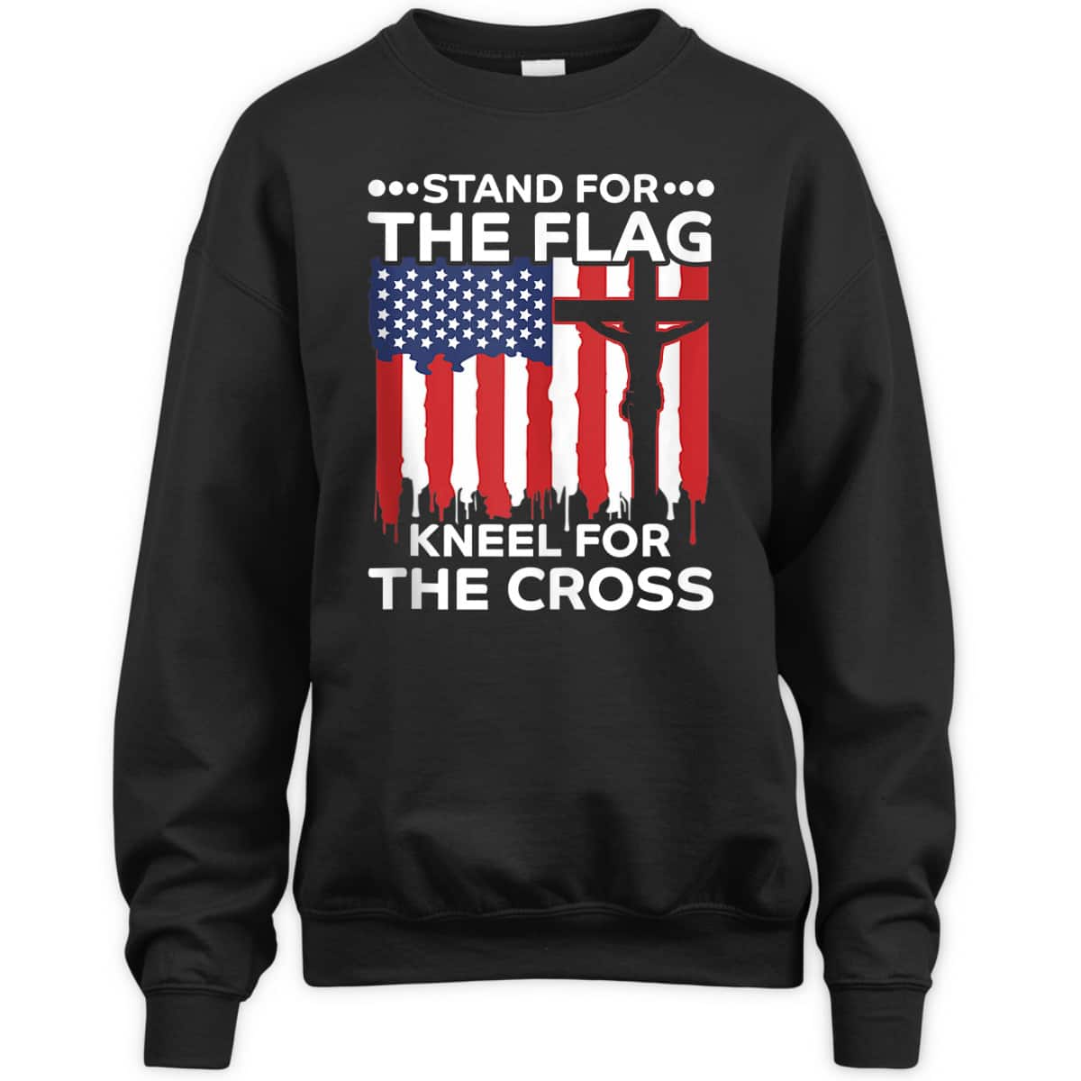 Stand For The Flag Kneel For The Cross American Flag Cross US Flag Veterans T-Shirt Stand For The Flag Kneel For The Cross American Flag Cross US Flag Veterans T-Shirt
