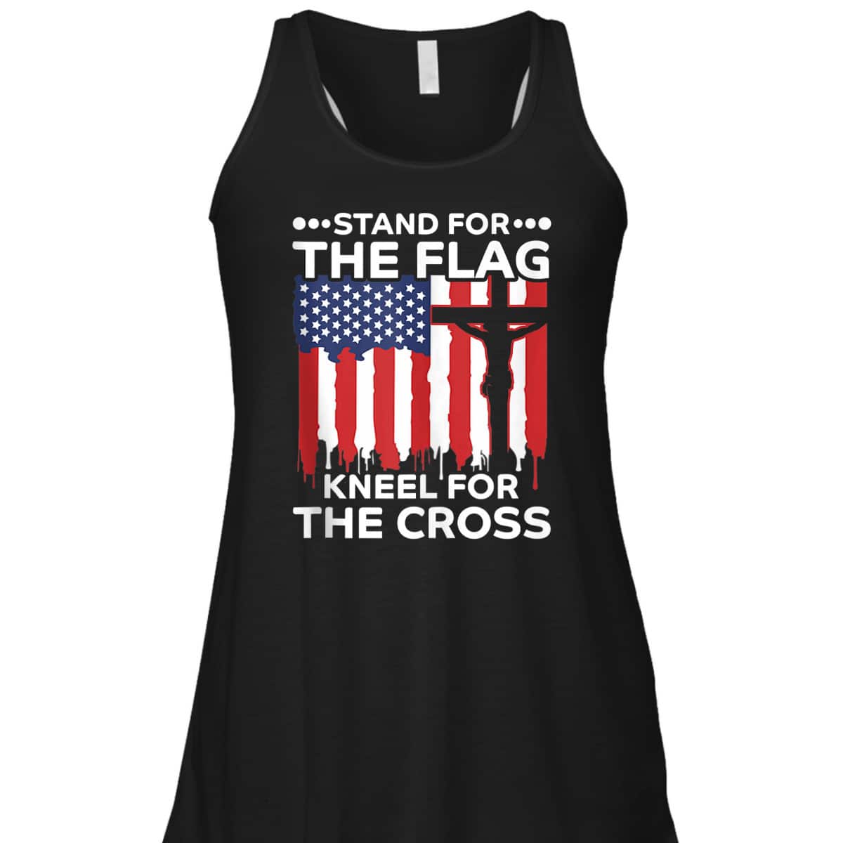 Stand For The Flag Kneel For The Cross American Flag Cross US Flag Veterans T-Shirt Stand For The Flag Kneel For The Cross American Flag Cross US Flag Veterans T-Shirt