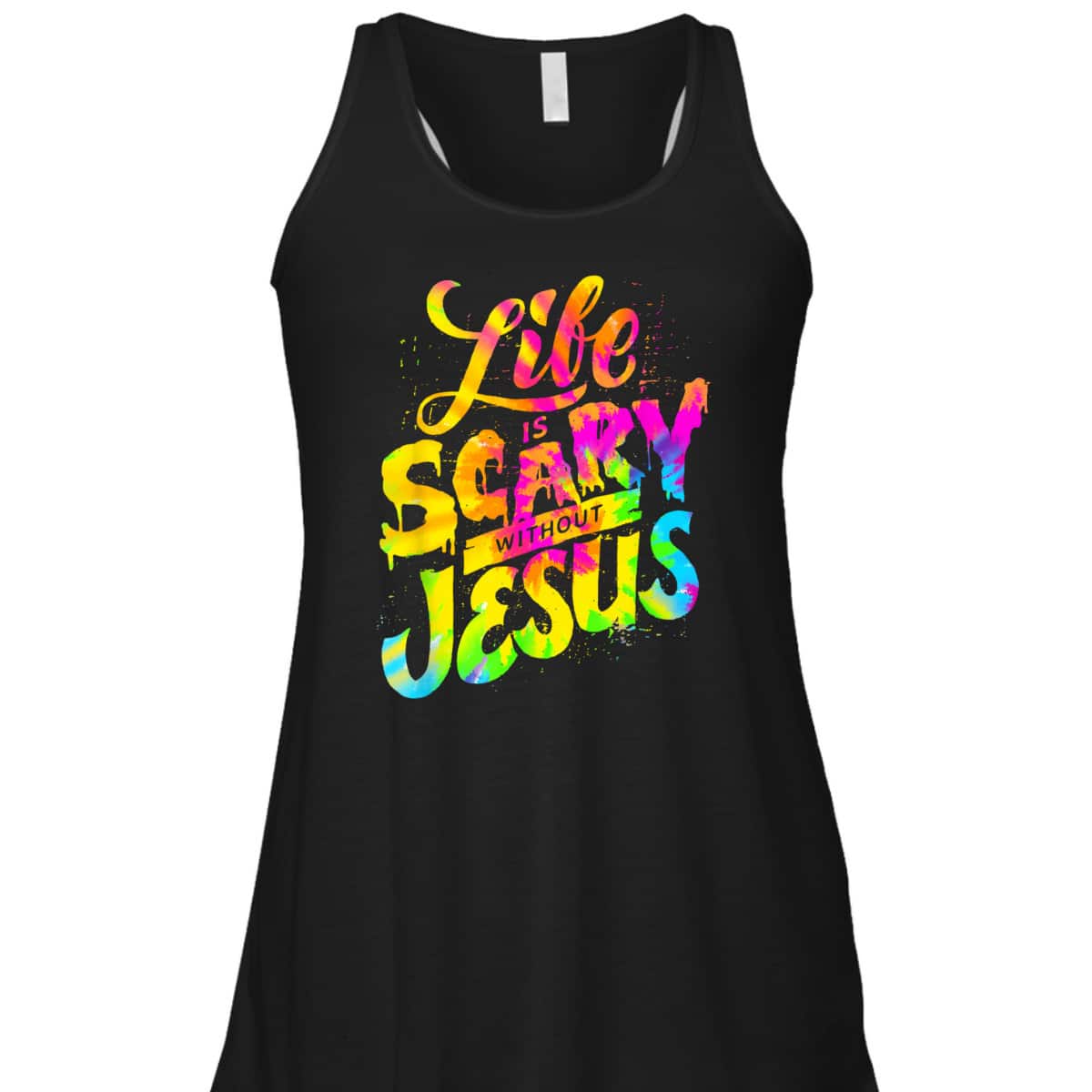 Life Is Scary Without Jesus Colorful Christian Faith T-Shirt Halloween Gift Life Is Scary Without Jesus Colorful Christian Faith T-Shirt Halloween Gift