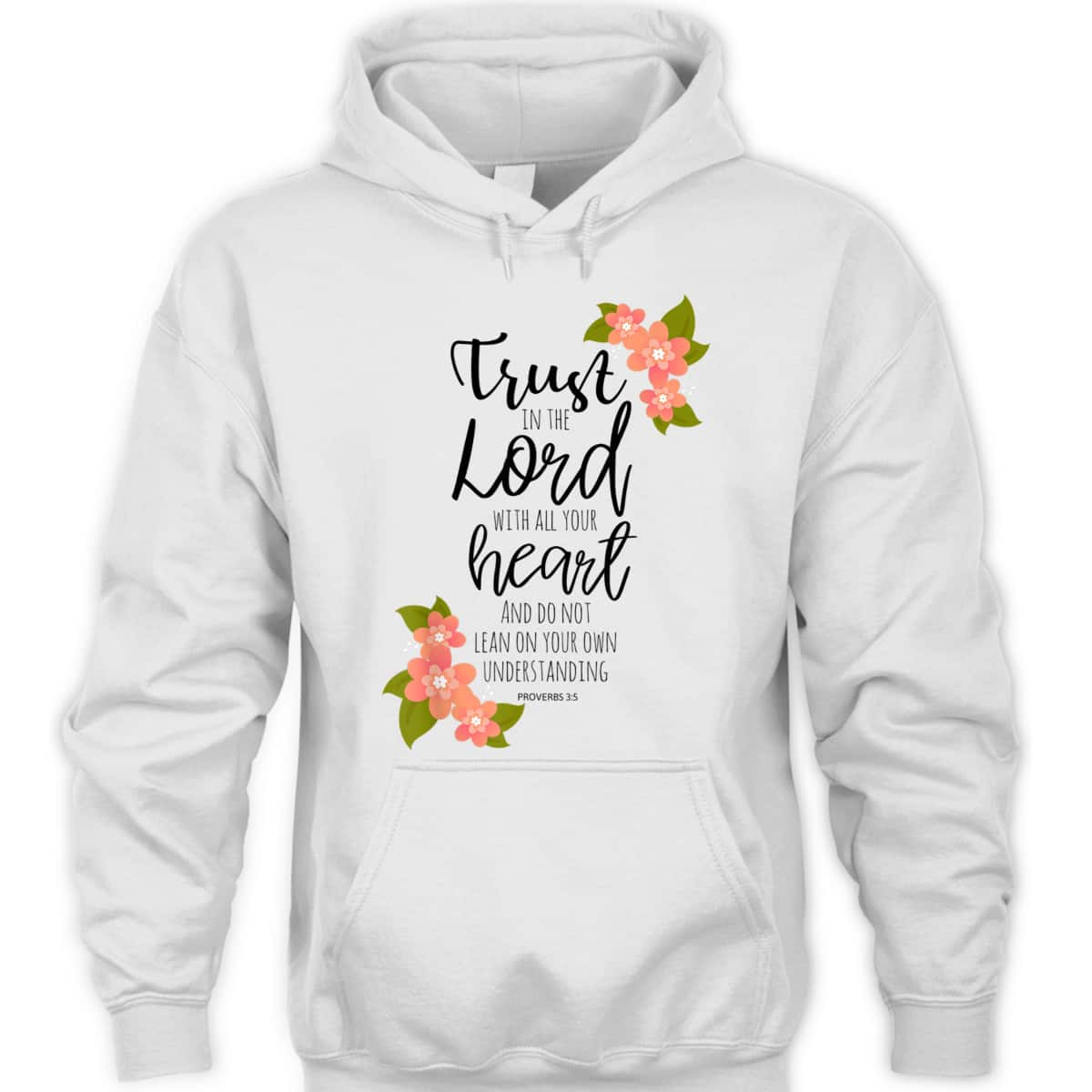 Proverbs 35 Trust In The Lord Scripture Christian T-Shirt