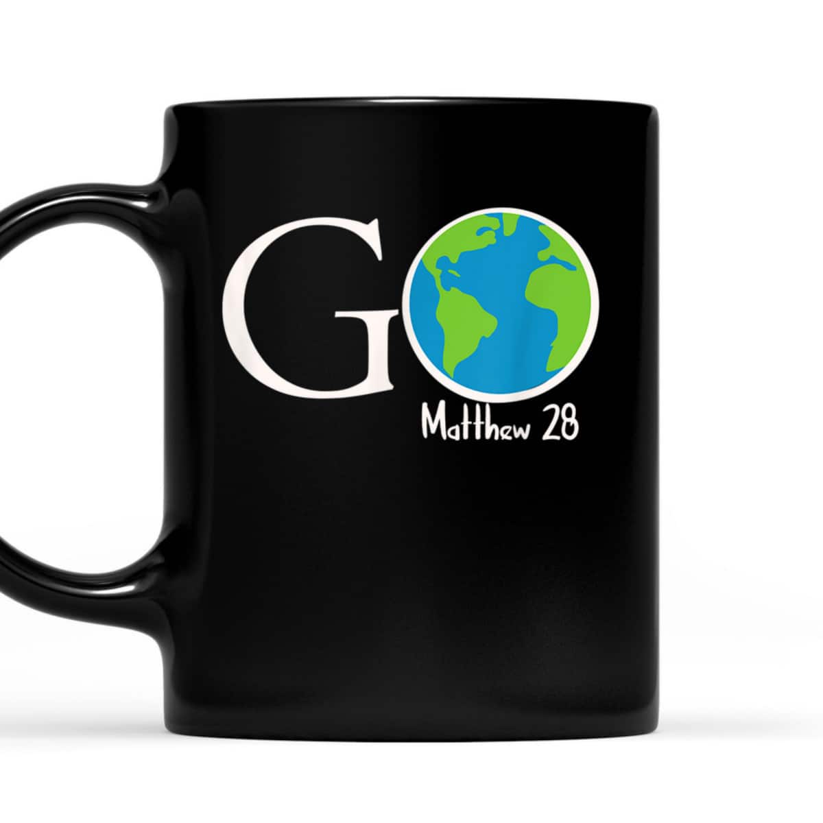 Great Commission Go Matthew 28 Christian T-Shirt