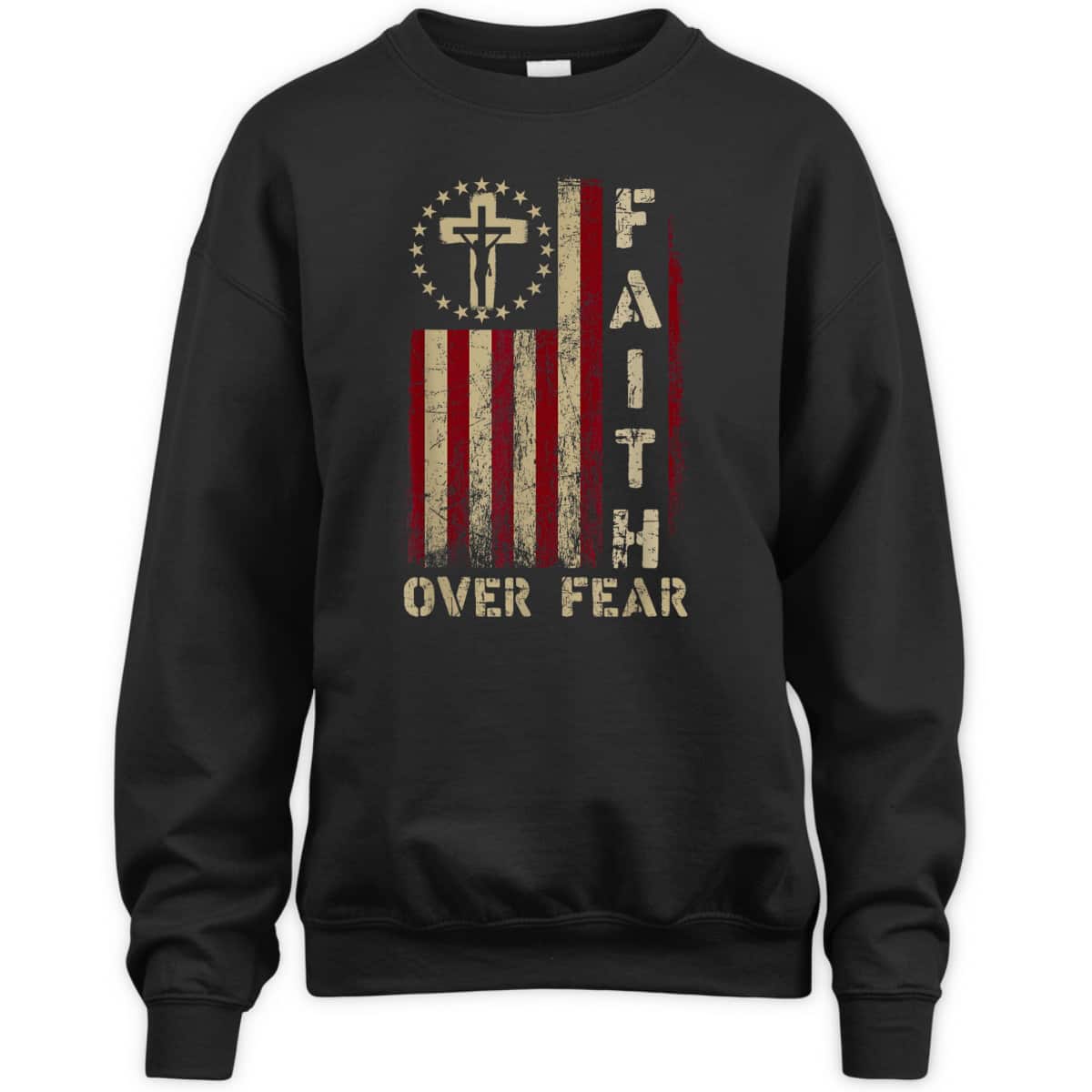 Faith Over Fears Cool Christian Cross USA Flag T-Shirt Faith Over Fears Cool Christian Cross USA Flag T-Shirt