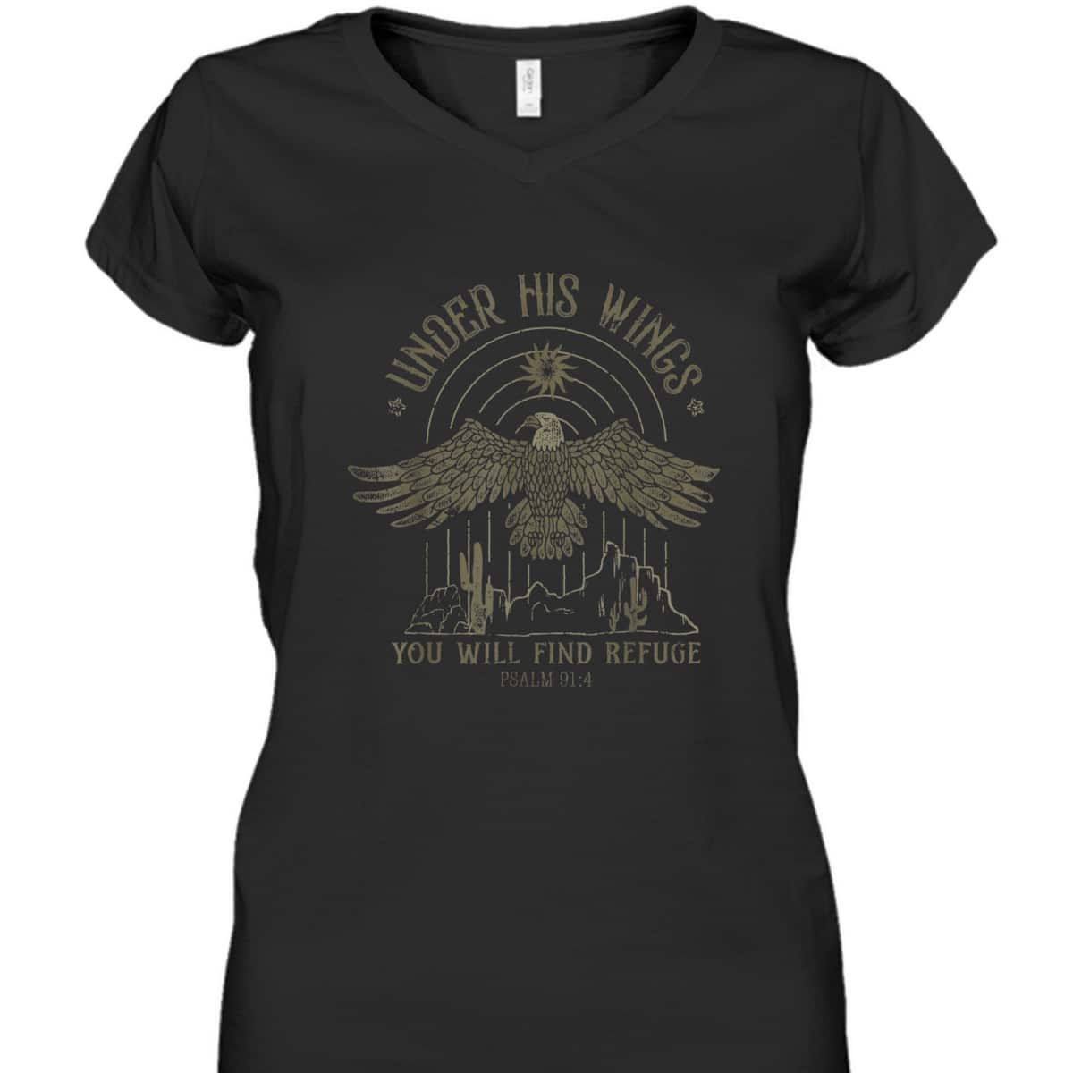 Under His Wings You Will Find Refuge Bible Verse T-Shirt