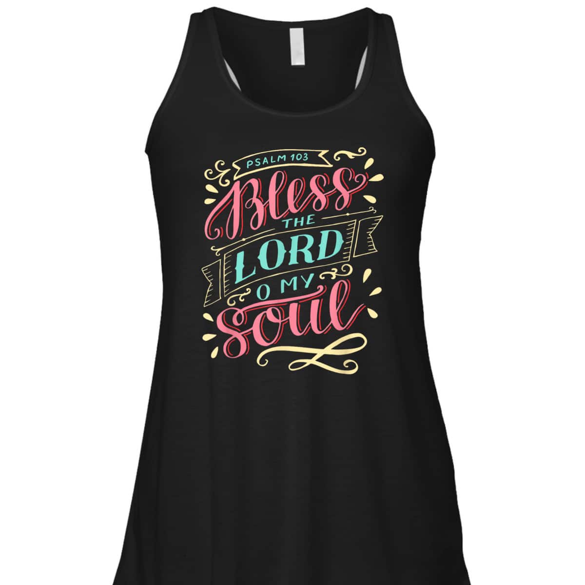 Christian T-Shirt Bless The Lord Oh My Soul