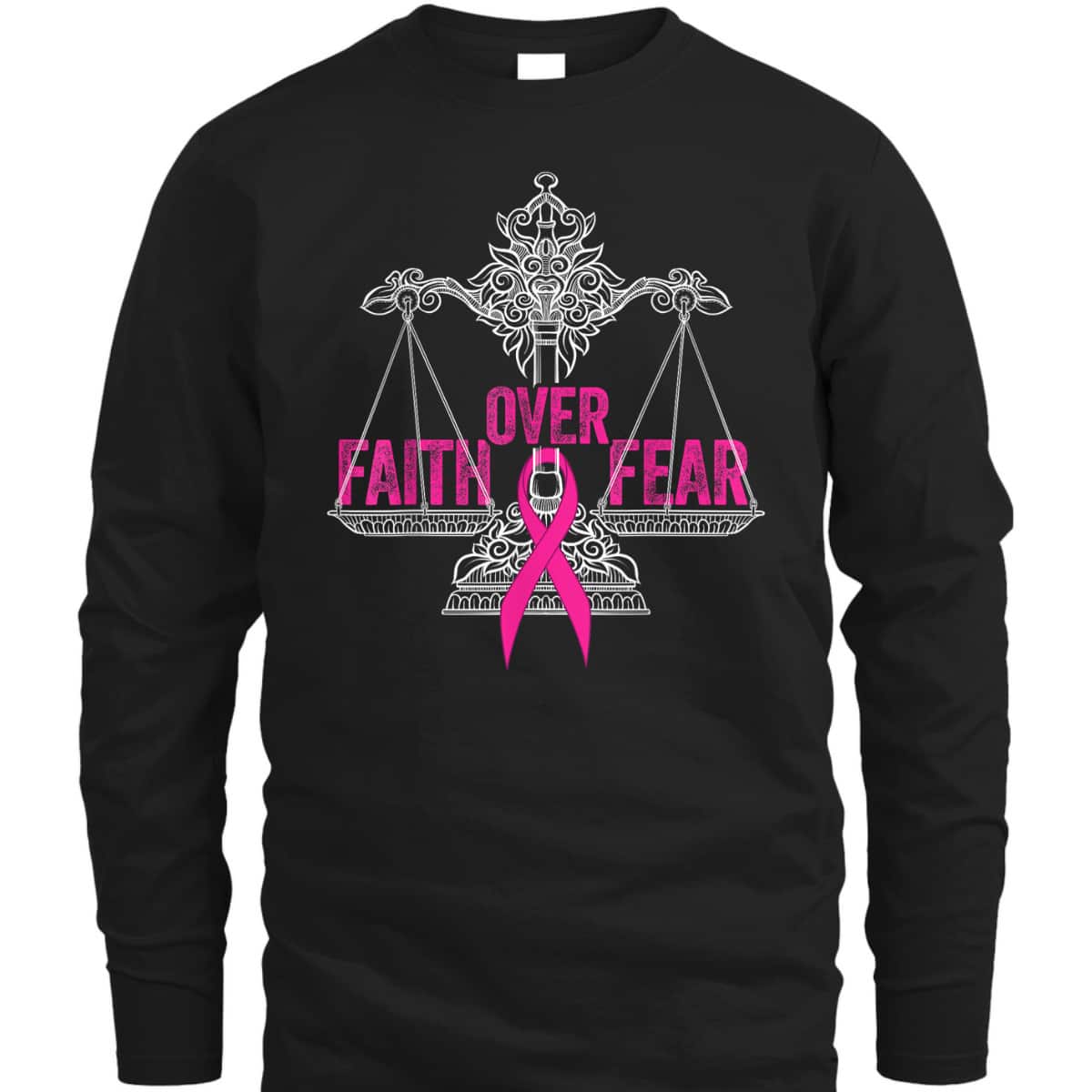 Faith Over Fear Survivor Warrior Pink Ribbon Breast Cancer T-Shirt Faith Over Fear Survivor Warrior Pink Ribbon Breast Cancer T-Shirt