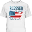 Blessed Is The Nation Whose God Is The Lord Christian T-Shirt Blessed Is The Nation Whose God Is The Lord Christian T-Shirt