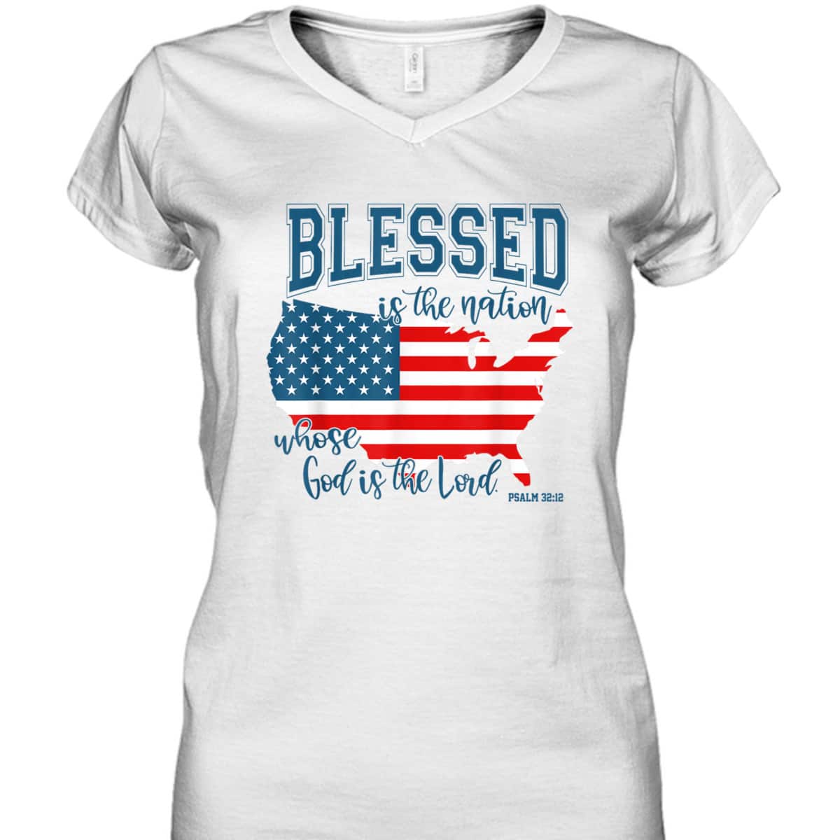 Blessed Is The Nation Whose God Is The Lord Christian T-Shirt Blessed Is The Nation Whose God Is The Lord Christian T-Shirt
