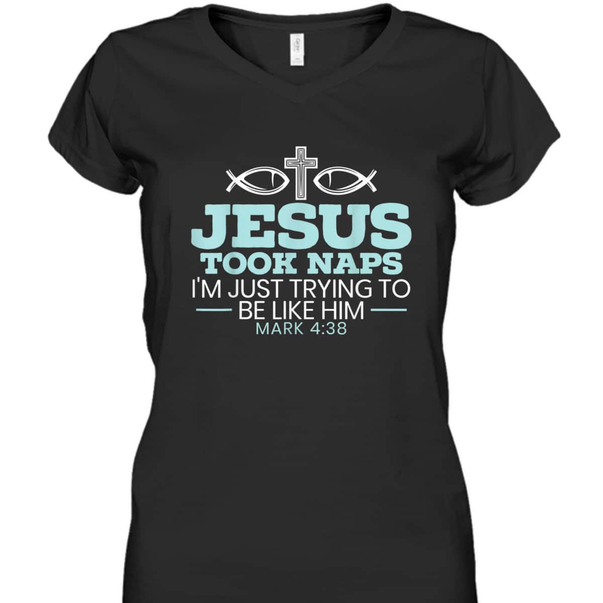 Jesus Took Naps Religious Pastor Bible Scripture Christian T-Shirt Jesus Took Naps Religious Pastor Bible Scripture Christian T-Shirt