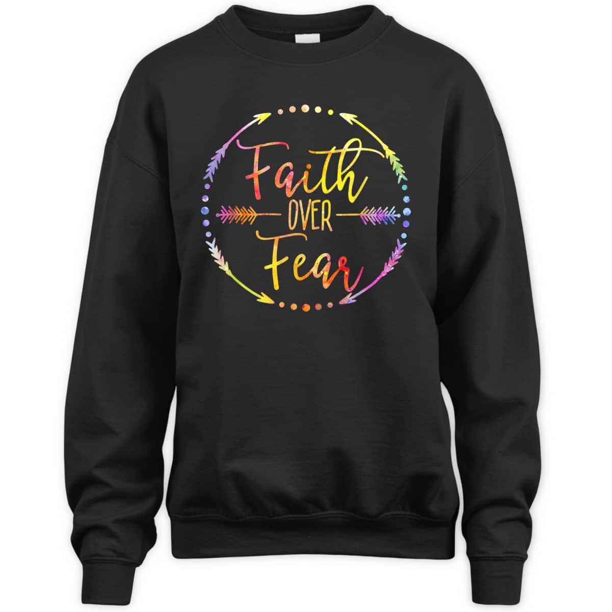 Faith Over Fear Arrow Cute Lettering Inspirational Christian T-Shirt Faith Over Fear Arrow Cute Lettering Inspirational Christian T-Shirt