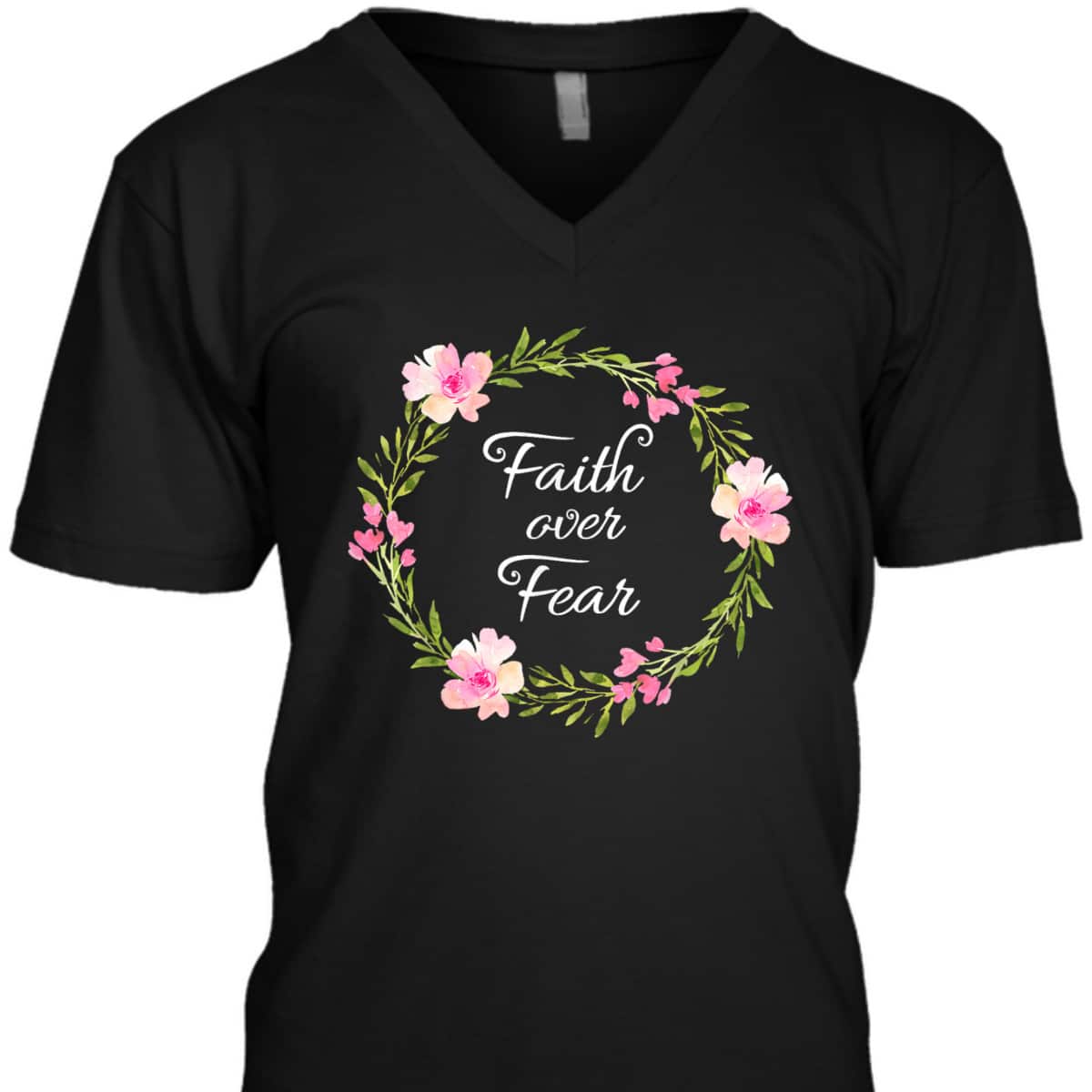 Inspirational Faith Over Fear Spiritual Bible Verse T-Shirt Inspirational Faith Over Fear Spiritual Bible Verse T-Shirt