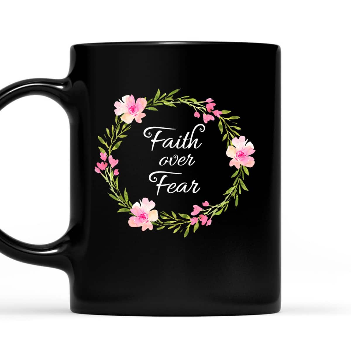 Inspirational Faith Over Fear Spiritual Bible Verse T-Shirt Inspirational Faith Over Fear Spiritual Bible Verse T-Shirt