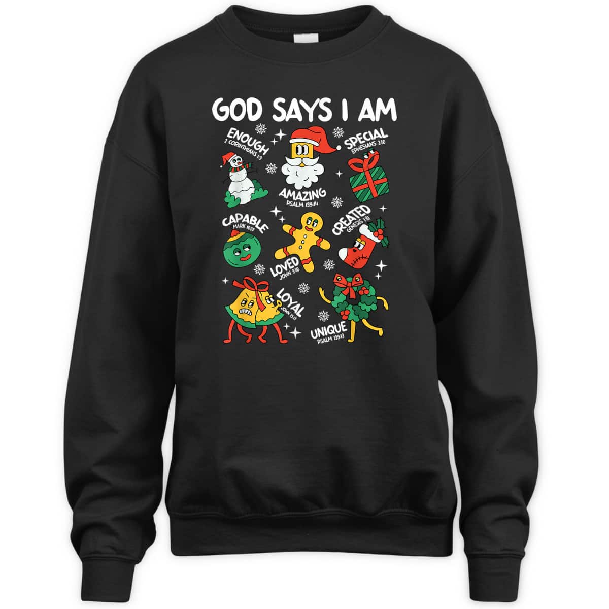 God Says I Am Christmas Lover Christian T-Shirt God Says I Am Christmas Lover Christian T-Shirt