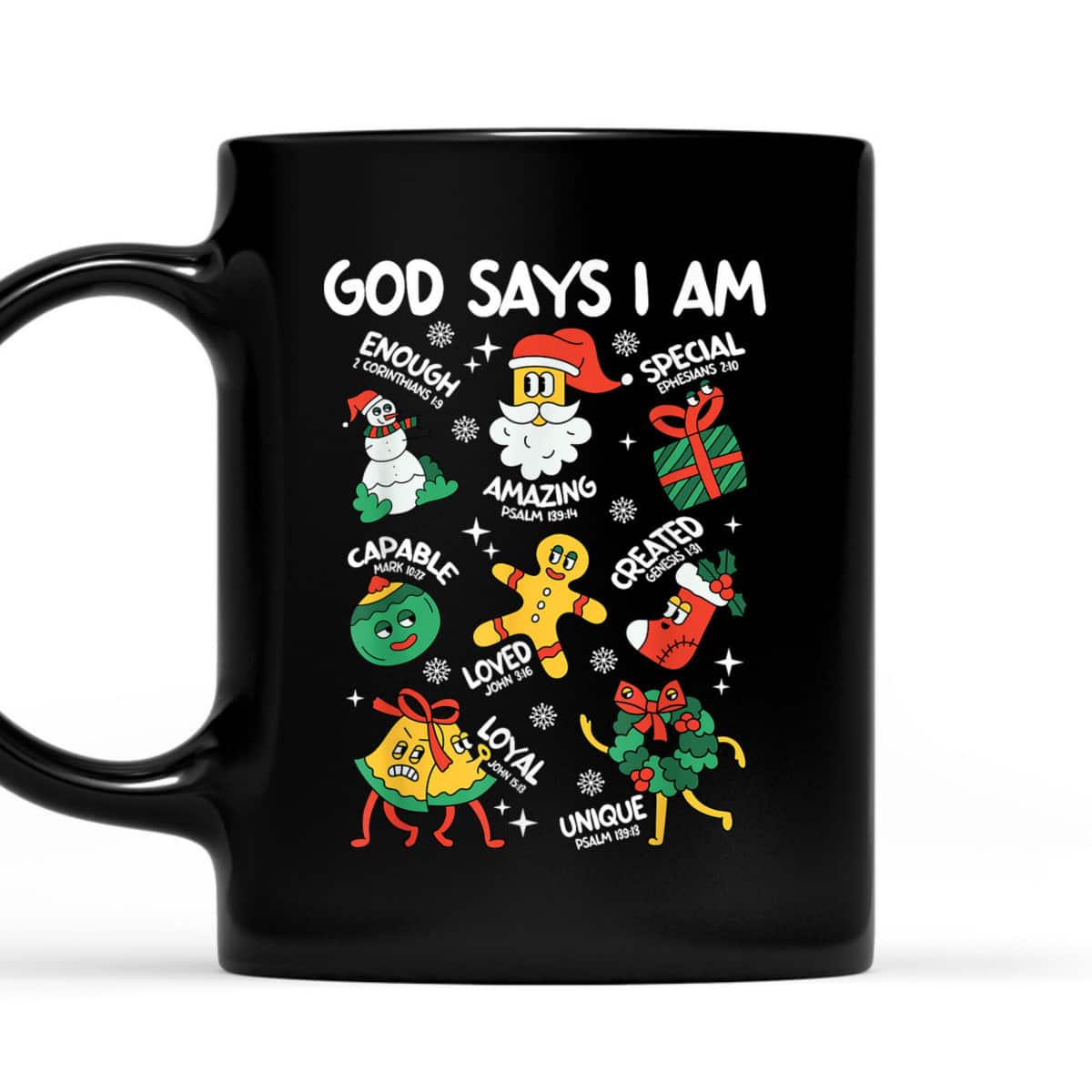 God Says I Am Christmas Lover Christian T-Shirt God Says I Am Christmas Lover Christian T-Shirt