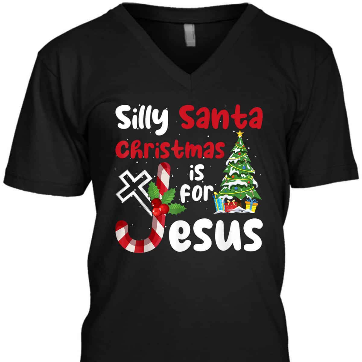 Religious Christmas Silly Santa Christmas Is For Jesus T-Shirt Religious Christmas Silly Santa Christmas Is For Jesus T-Shirt